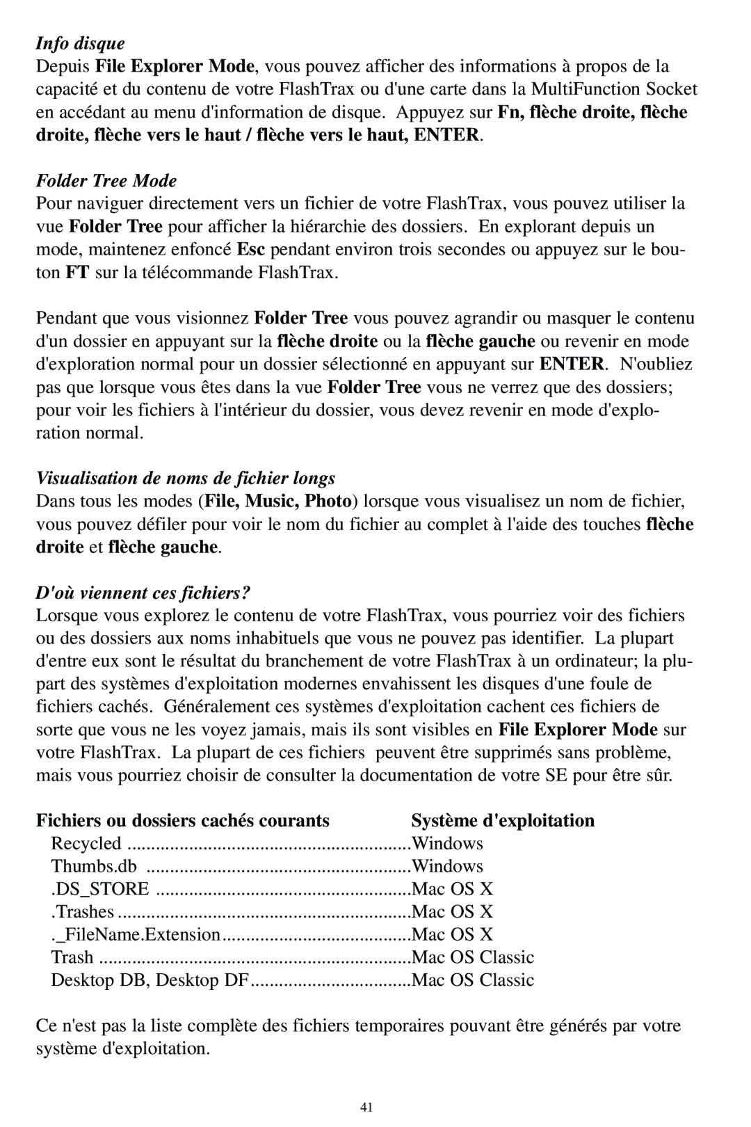 SmartDisk MP3 manual Info disque, Visualisation de noms de fichier longs, Doù viennent ces fichiers? 