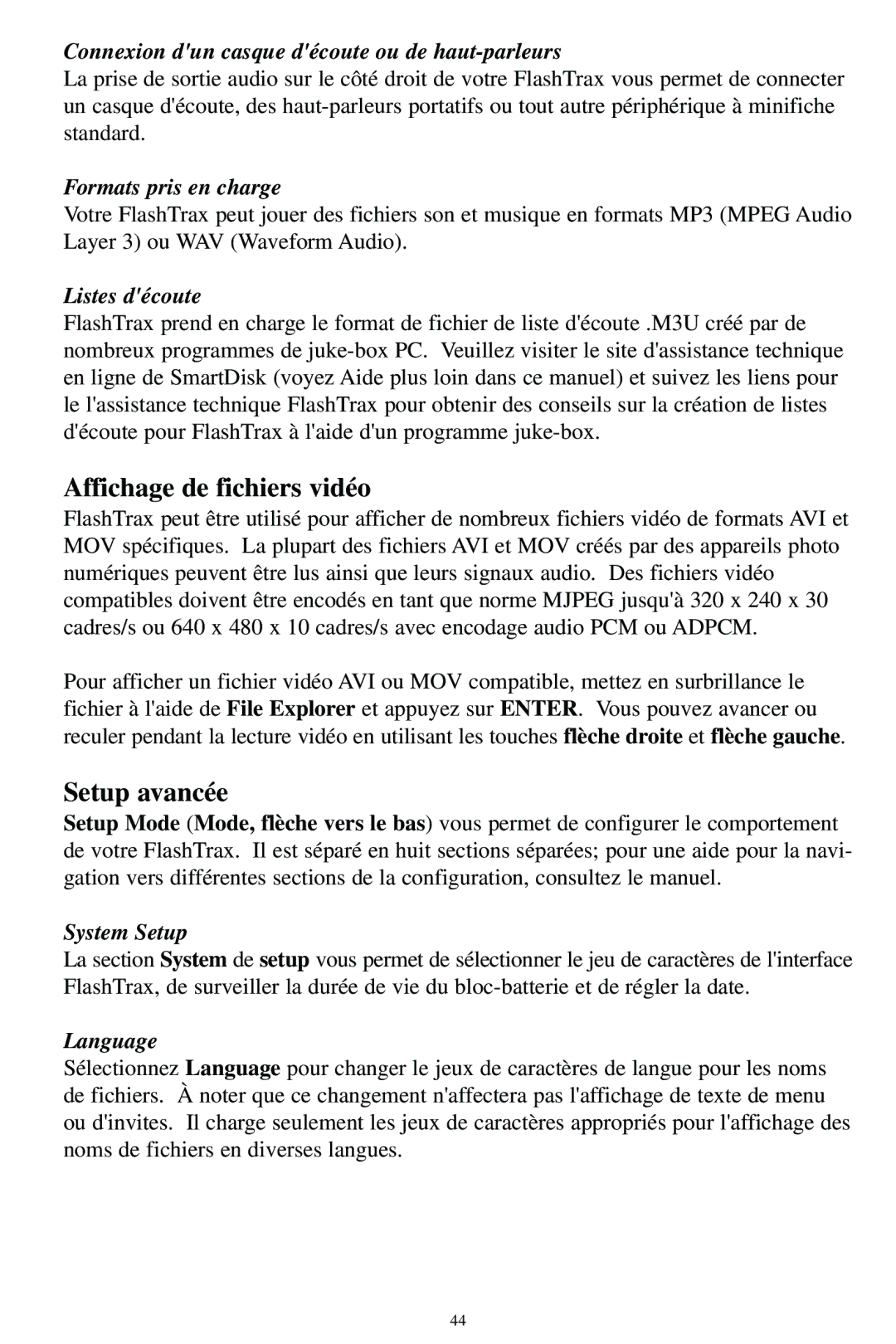 SmartDisk MP3 Affichage de fichiers vidéo, Setup avancée, Connexion dun casque découte ou de haut-parleurs, Listes découte 