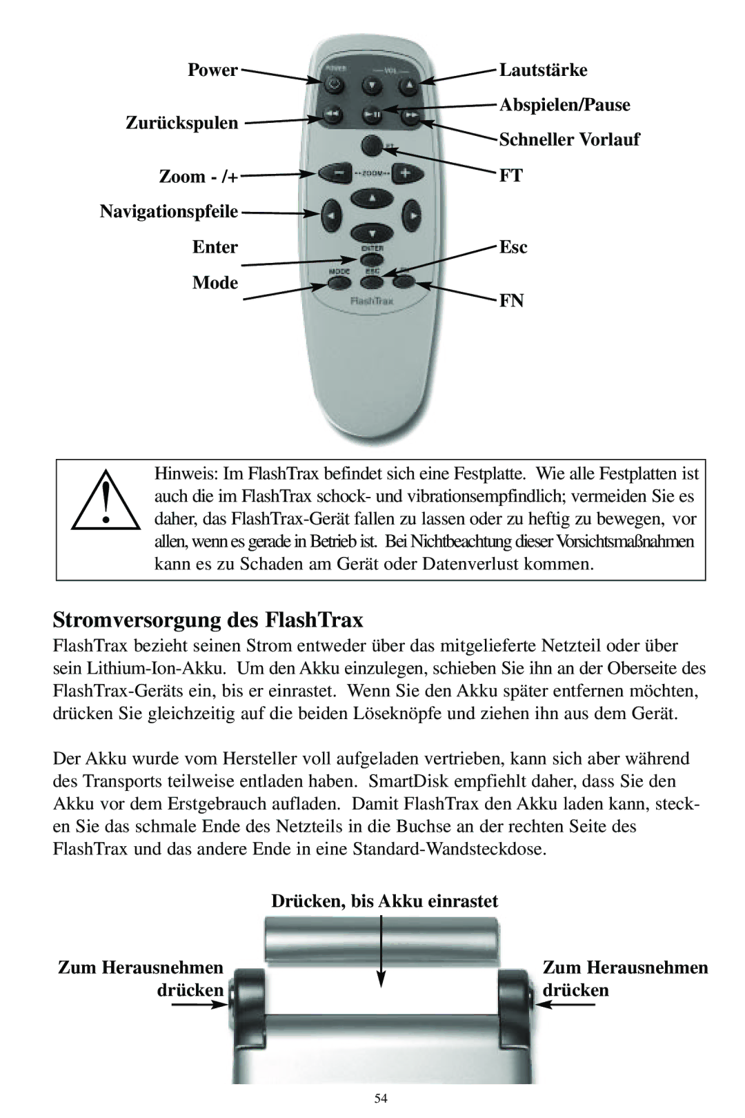 SmartDisk MP3 manual Stromversorgung des FlashTrax, Drücken, bis Akku einrastet Zum Herausnehmen 