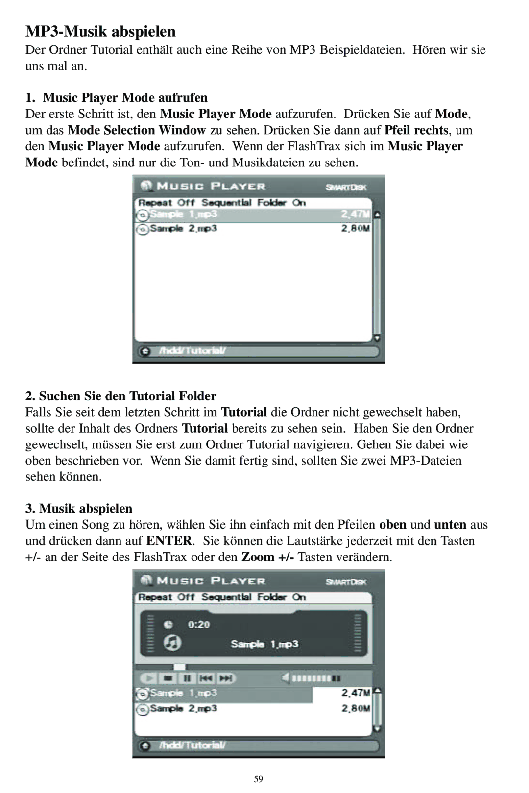 SmartDisk manual MP3-Musik abspielen, Music Player Mode aufrufen 