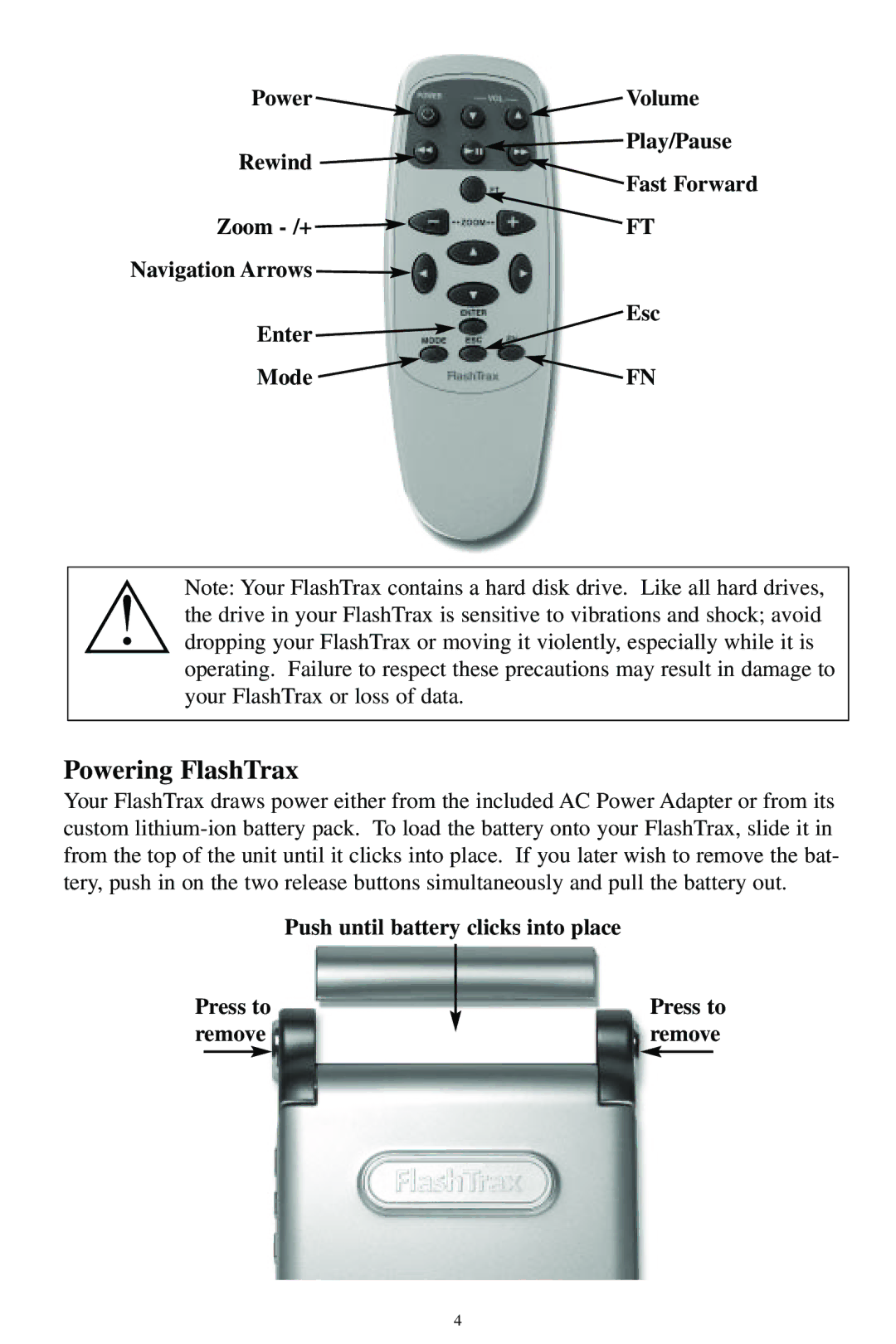 SmartDisk MP3 manual Powering FlashTrax, Push until battery clicks into place Press to Remove 