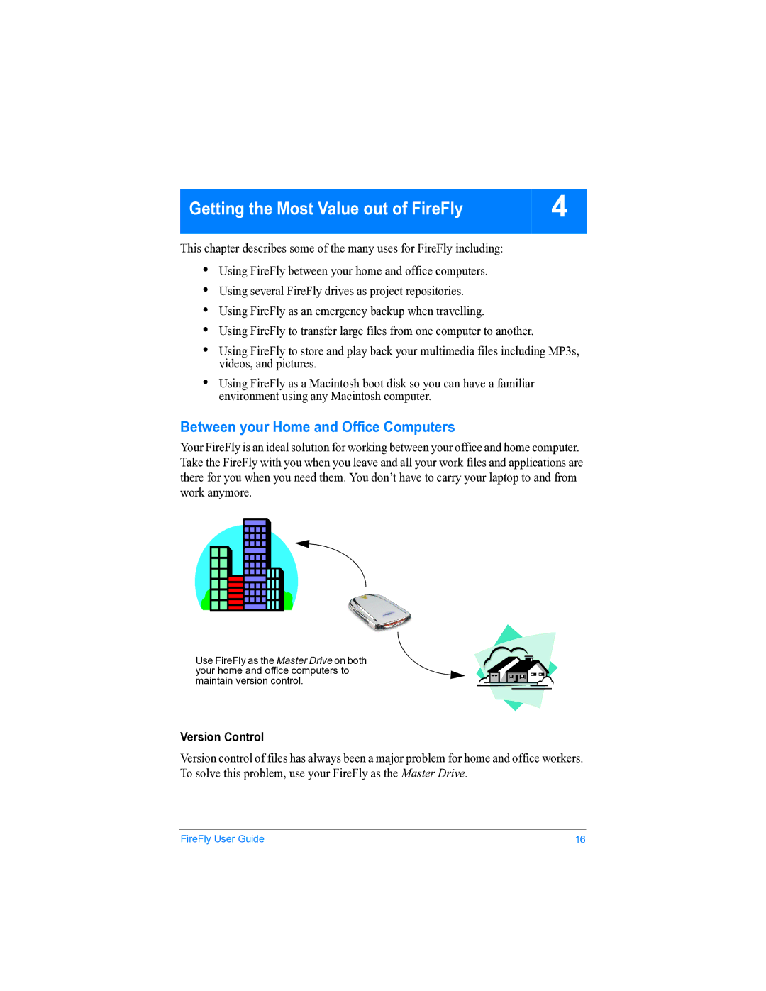 SmartDisk none manual Between your Home and Office Computers, Version Control 