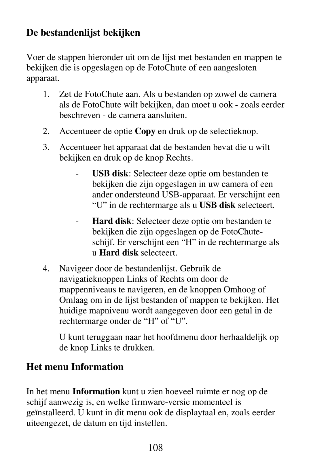 SmartDisk Portable Hard Drive manual De bestandenlijst bekijken, Het menu Information 