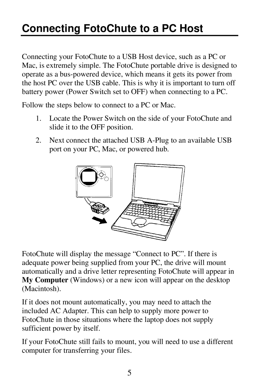 SmartDisk Portable Hard Drive manual Connecting FotoChute to a PC Host 