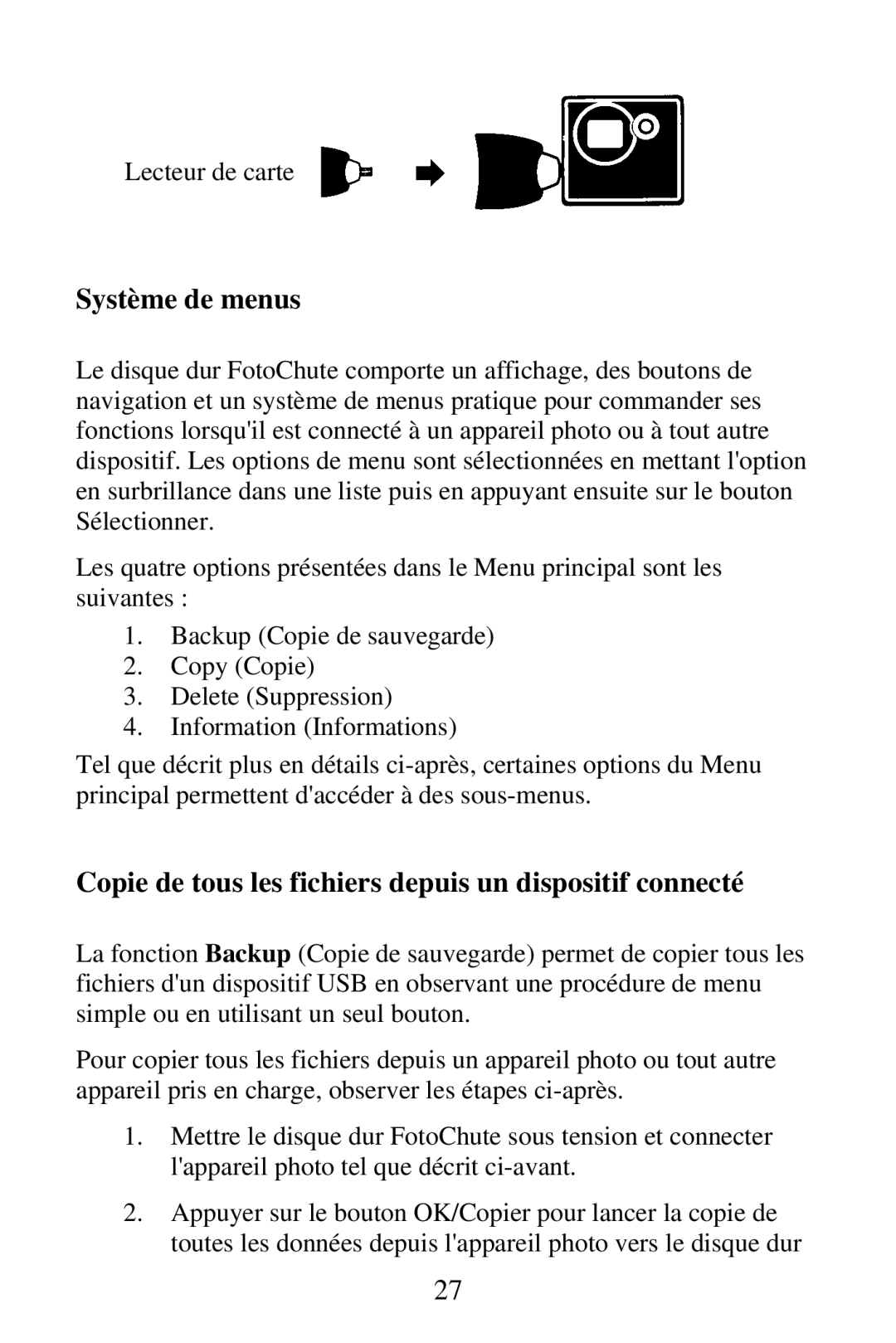 SmartDisk Portable Hard Drive manual Système de menus, Copie de tous les fichiers depuis un dispositif connecté 