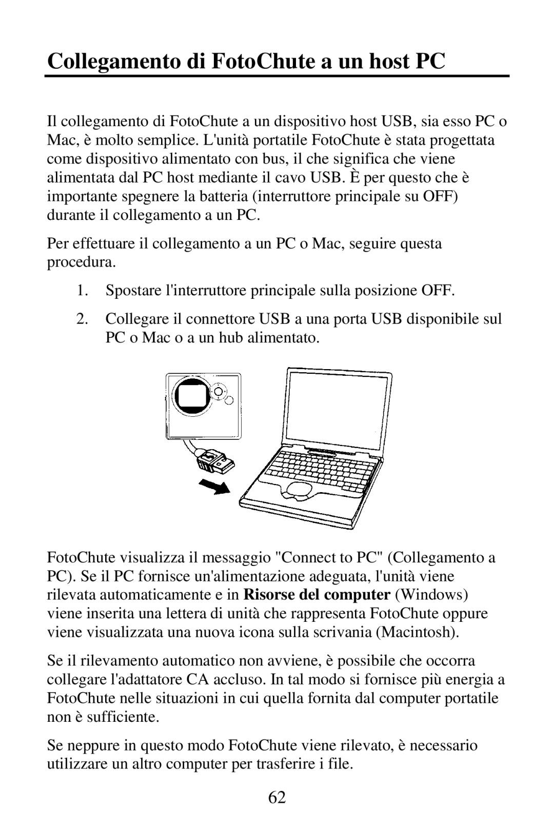 SmartDisk Portable Hard Drive manual Collegamento di FotoChute a un host PC 