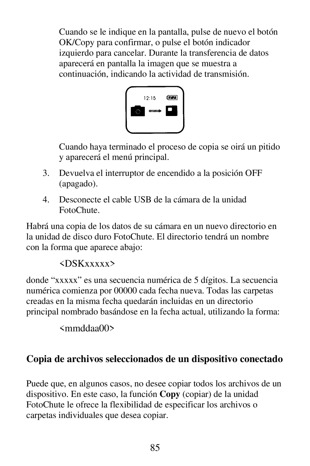 SmartDisk Portable Hard Drive manual Copia de archivos seleccionados de un dispositivo conectado 