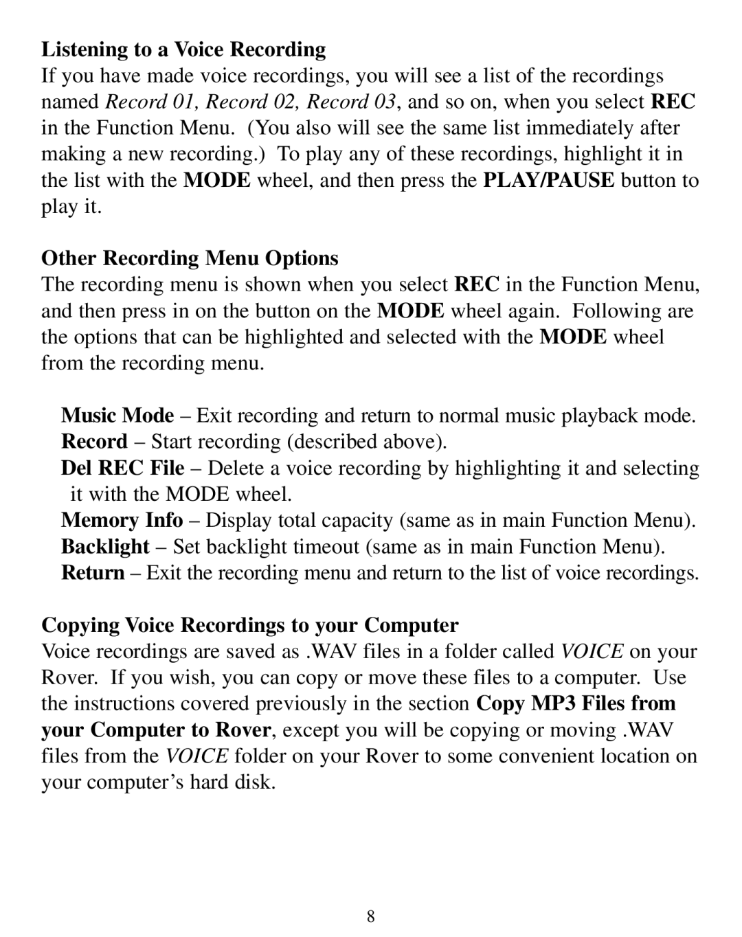 SmartDisk Rover Listening to a Voice Recording, Other Recording Menu Options, Copying Voice Recordings to your Computer 
