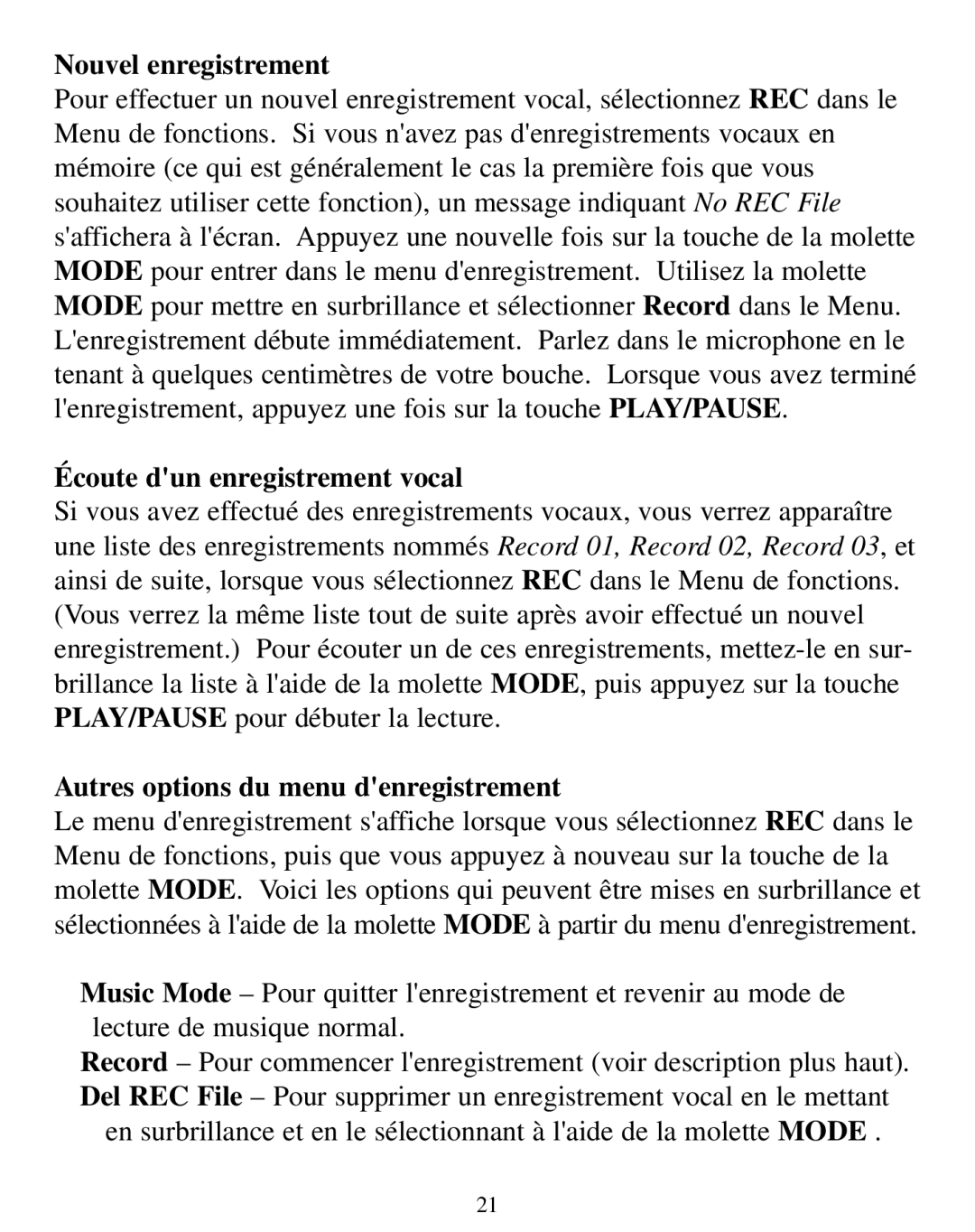 SmartDisk Rover manual Nouvel enregistrement, Écoute dun enr egistrement vocal, Autres options du menu denregistrement 