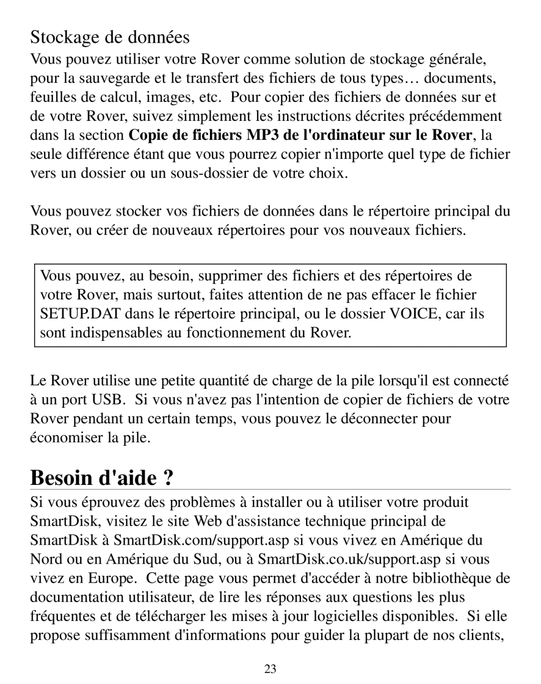 SmartDisk Rover manual Besoin daide ?, Stockage de données 