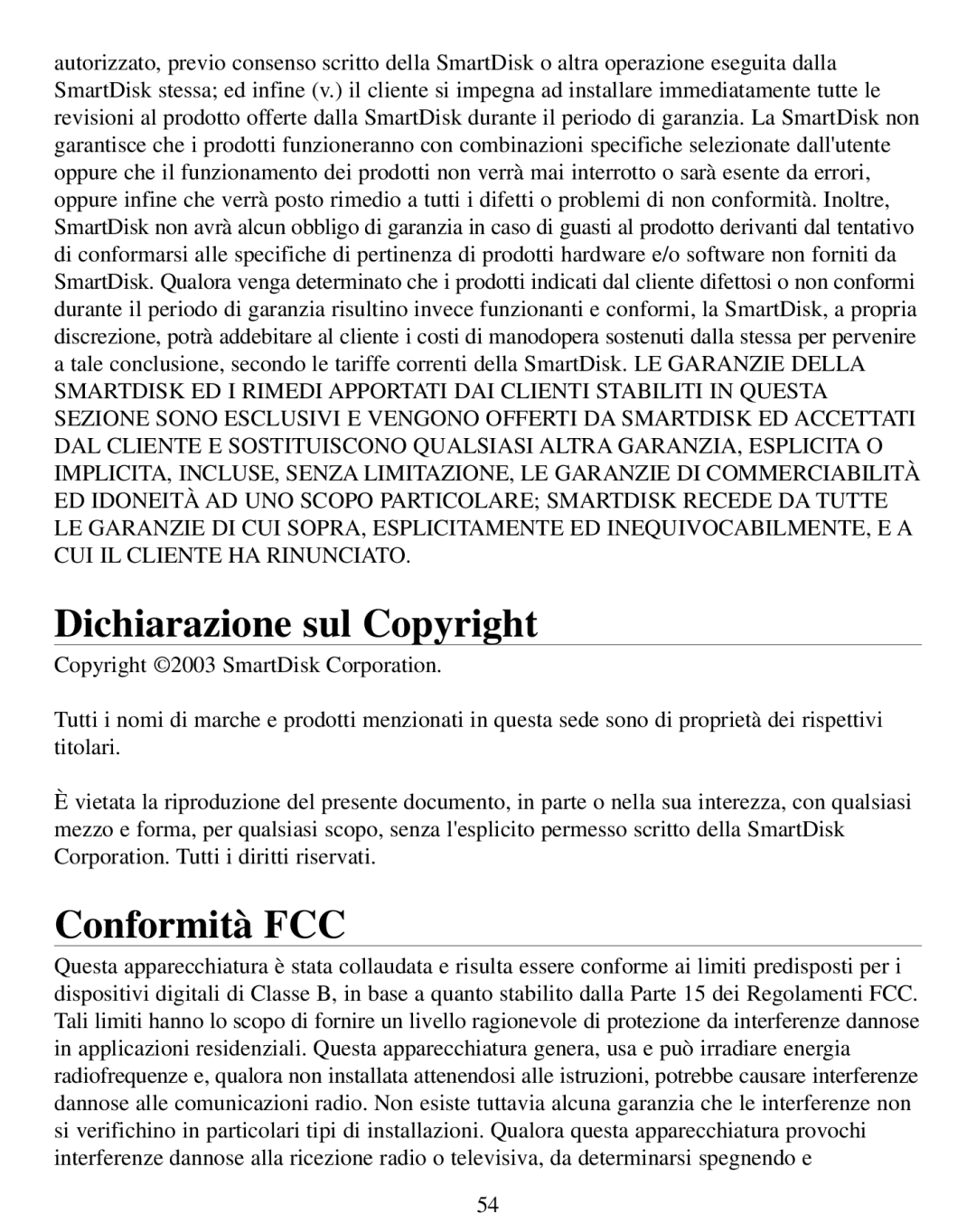 SmartDisk Rover manual Dichiarazione sul Copyright, Conformità FCC 