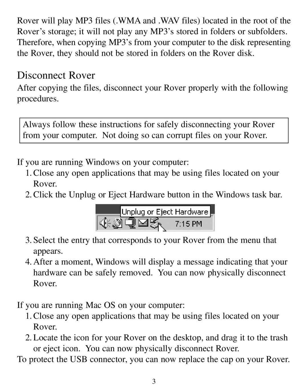 SmartDisk manual Disconnect Rover 