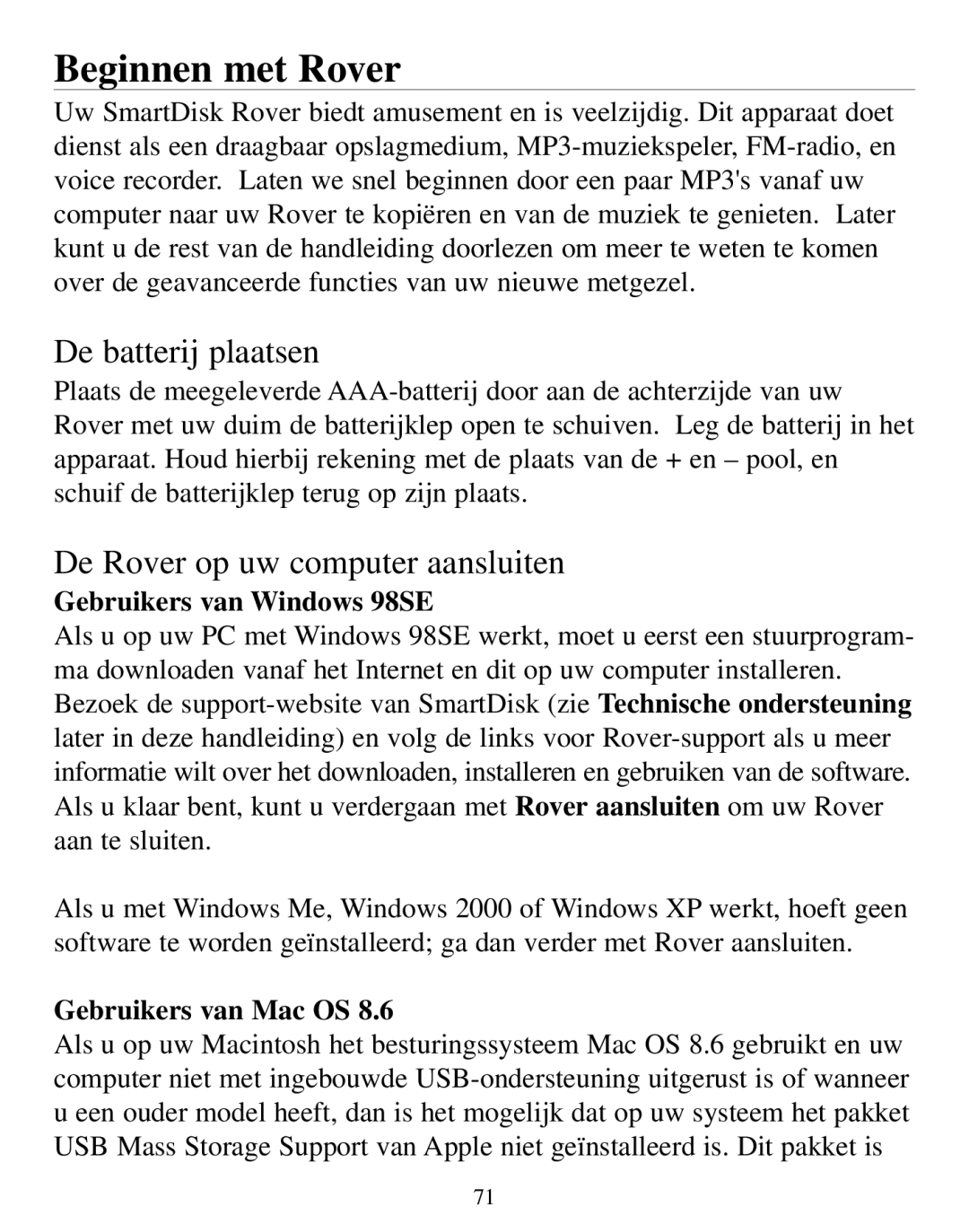 SmartDisk Beginnen met Rover, De batterij plaatsen, De Rover op uw computer aansluiten, Gebruikers van Windows 98SE 