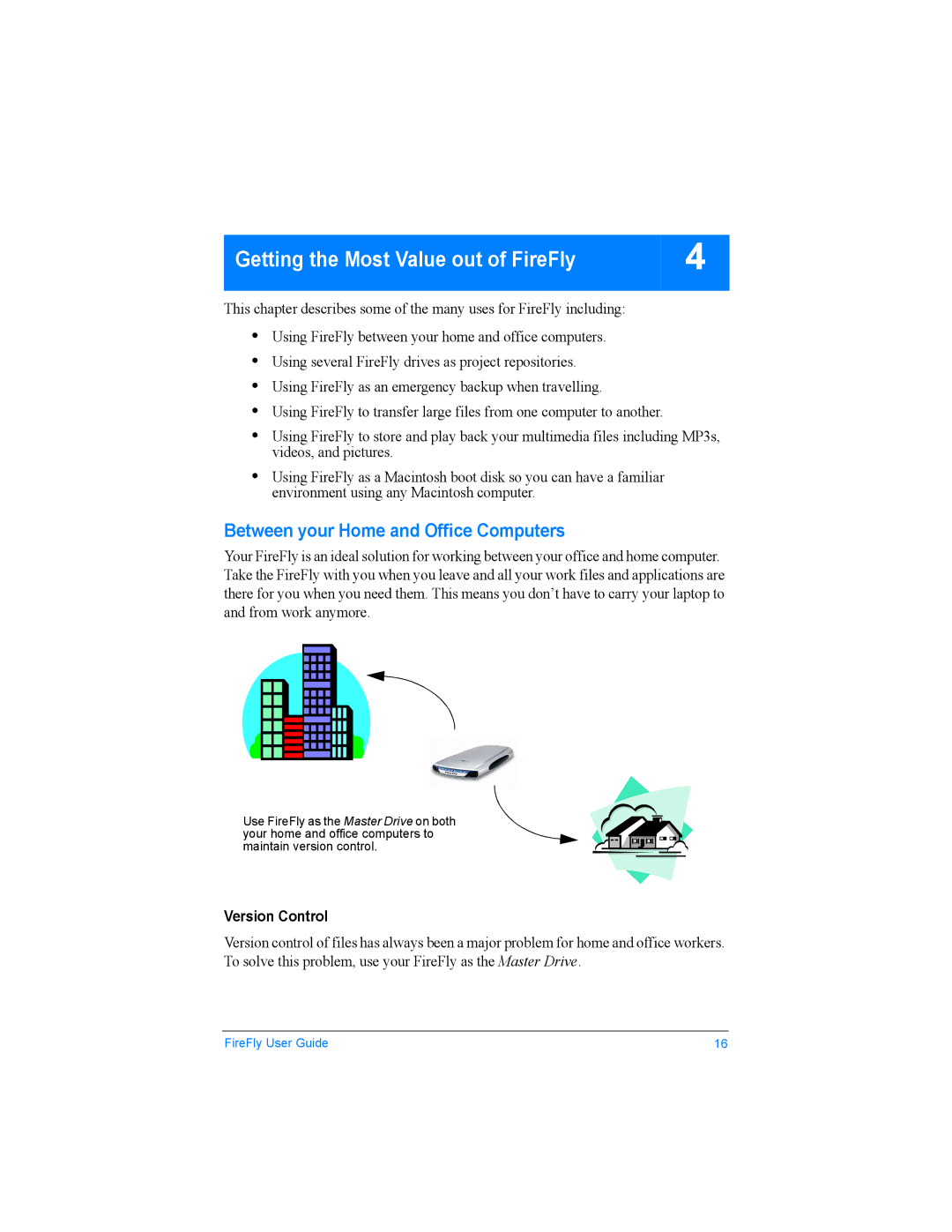 SmartDisk USBFF20P, USBFF05P, USBFF10P manual Between your Home and Office Computers, Version Control 