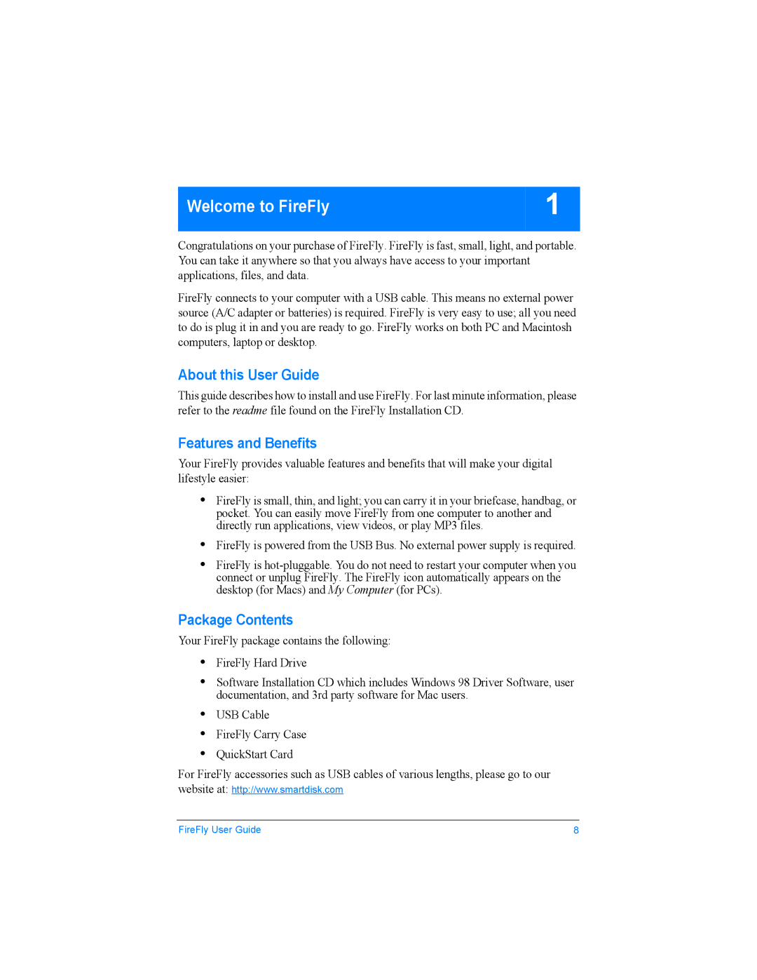 SmartDisk USBFF10P, USBFF05P, USBFF20P manual About this User Guide, Features and Benefits, Package Contents 