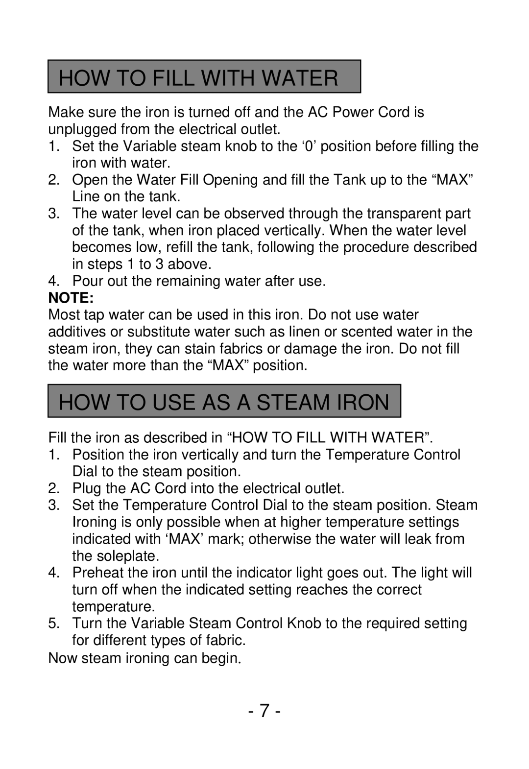 Smartek ST-1200 manual HOW to Fill with Water, HOW to USE AS a Steam Iron 