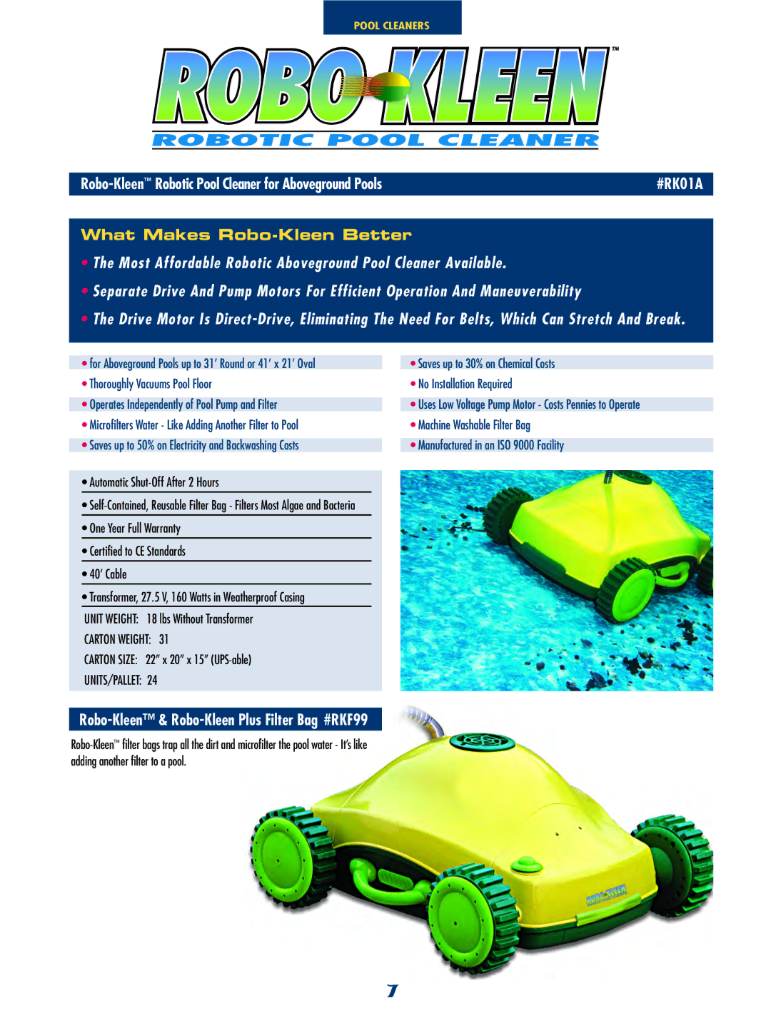 SmartPool Inc NC31 manual #RK01A, Cle ane r Available, Robo-Kleen & Robo-Kleen Plus Filter Bag #RKF99 