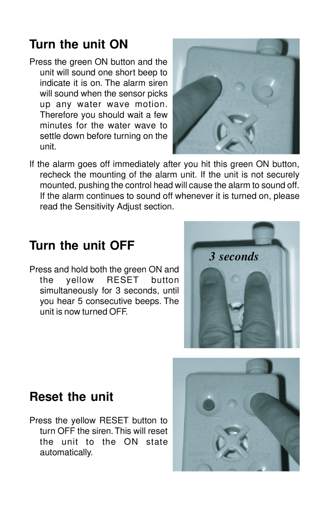 SmartPool Inc PE13 warranty Turn the unit on, Turn the unit OFF, Reset the unit 