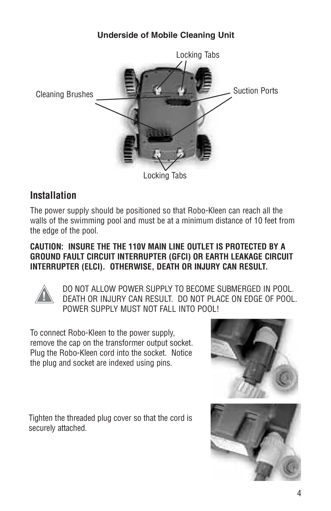 SmartPool Inc Robo-Kleen warranty Installation, Power Supply Must not Fall Into Pool 