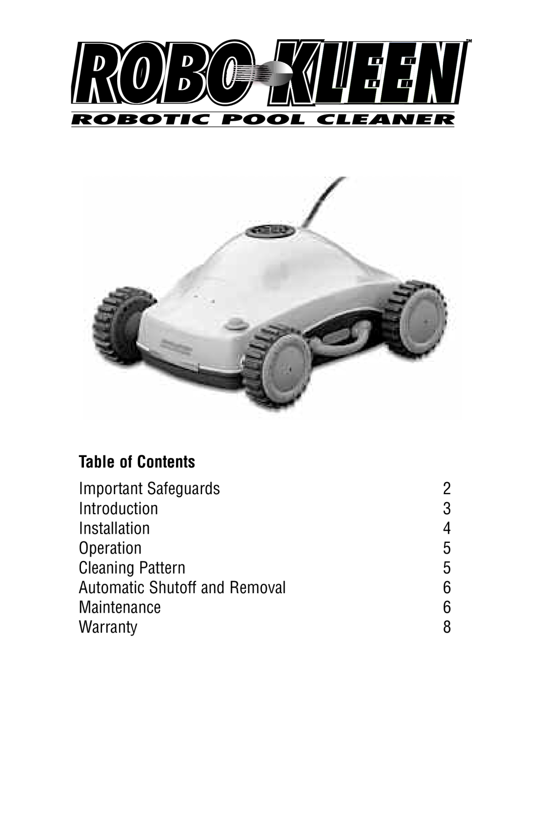 SmartPool Inc Robo-Kleen warranty Table of Contents 