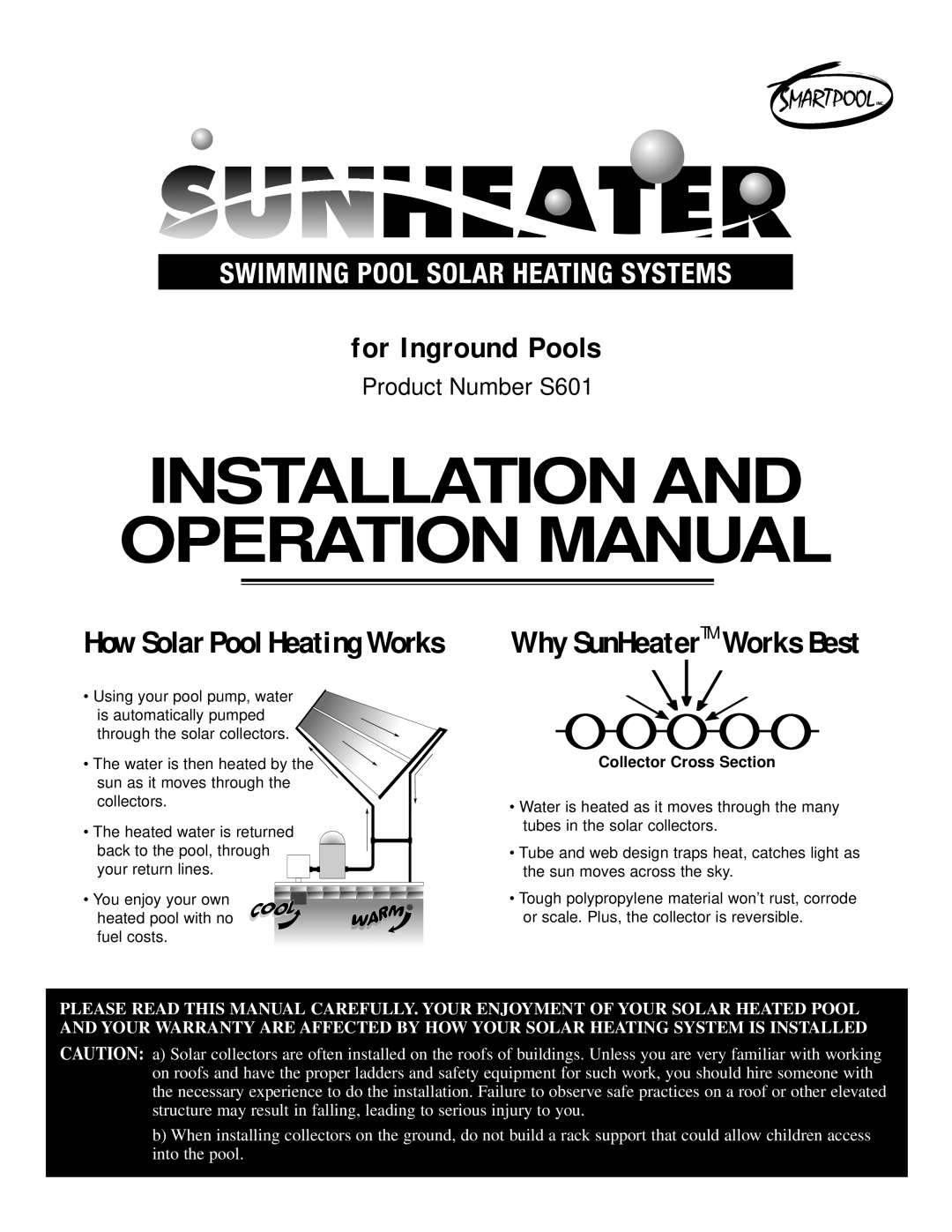 SmartPool Inc S601 operation manual Installation And Operation Manual, for Inground Pools, How Solar Pool Heating Works 