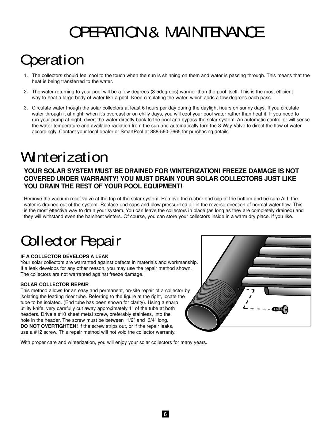 SmartPool Inc S601 operation manual Operation & Maintenance, Winterization, Collector Repair 