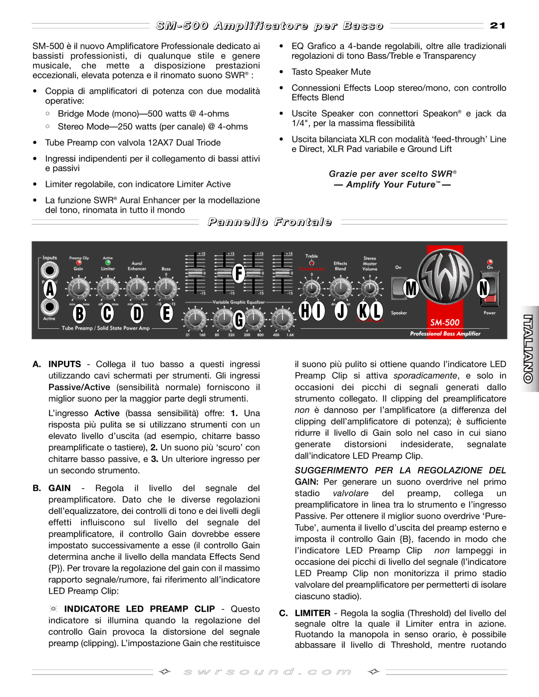 SMc Audio SM-500SM-500 manual SM 500 Amplificatore per Basso, Pannello Frontale, Inputs, Gain 