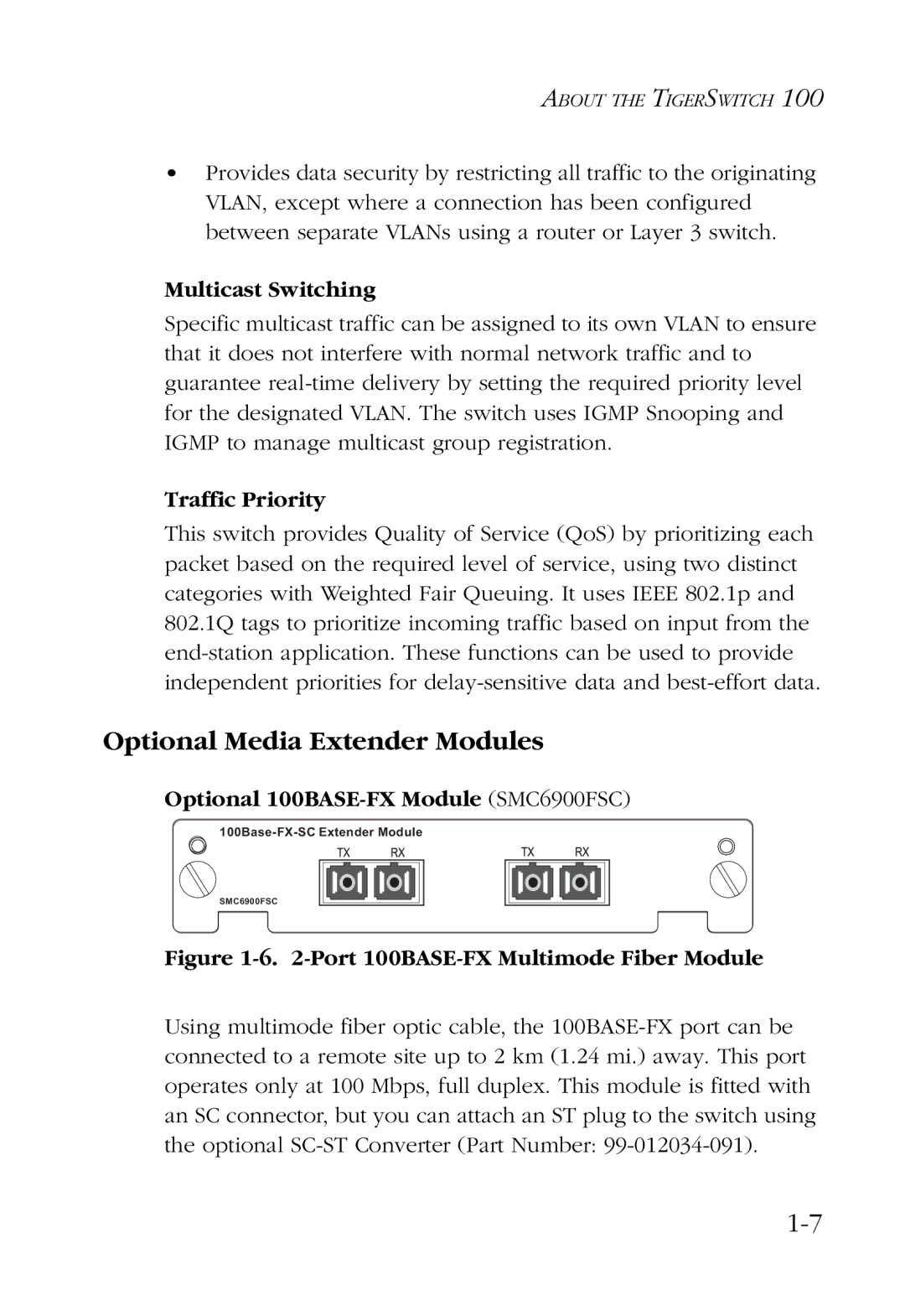 SMC Networks 100 manual Optional Media Extender Modules, Multicast Switching, Traffic Priority 