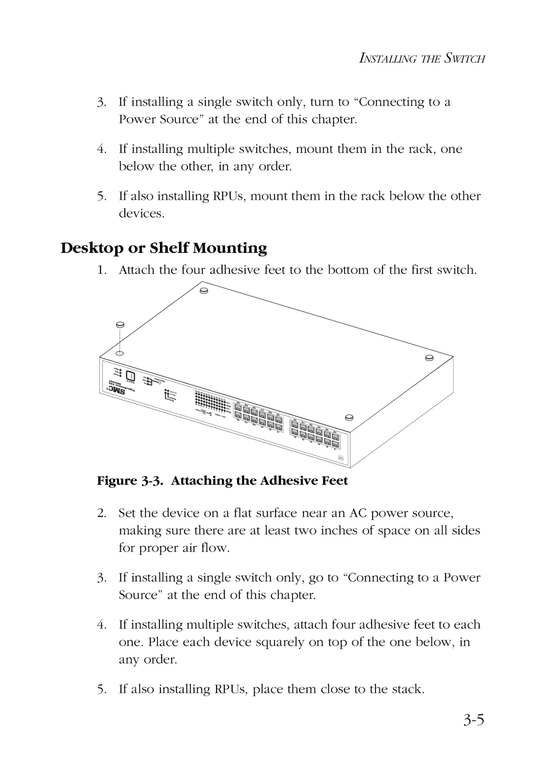 SMC Networks 100 manual Desktop or Shelf Mounting, Attaching the Adhesive Feet 