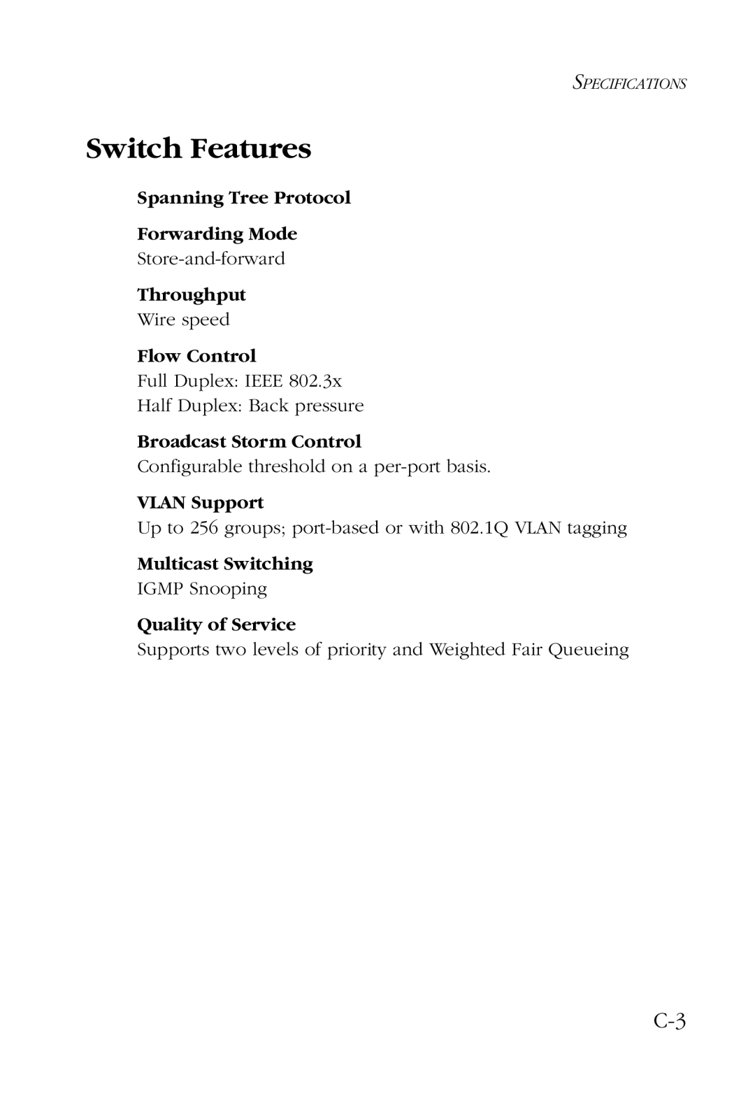 SMC Networks 100 manual Switch Features 