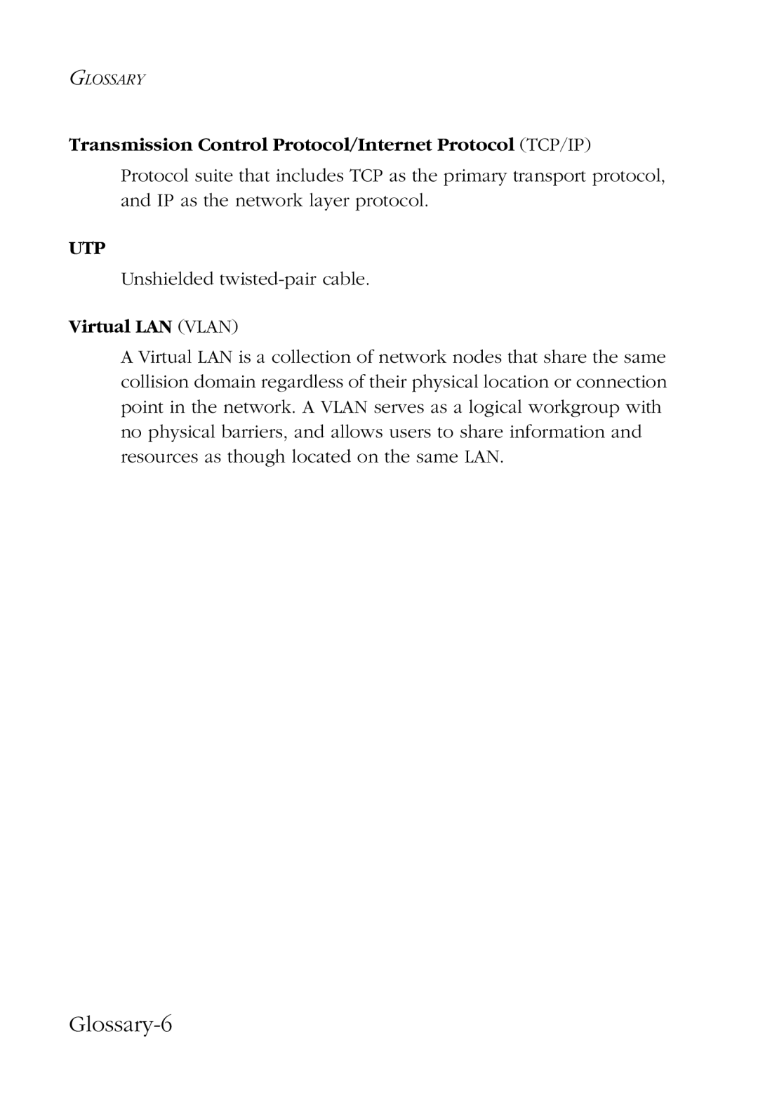 SMC Networks 100 manual Glossary-6, Transmission Control Protocol/Internet Protocol TCP/IP, Virtual LAN Vlan 