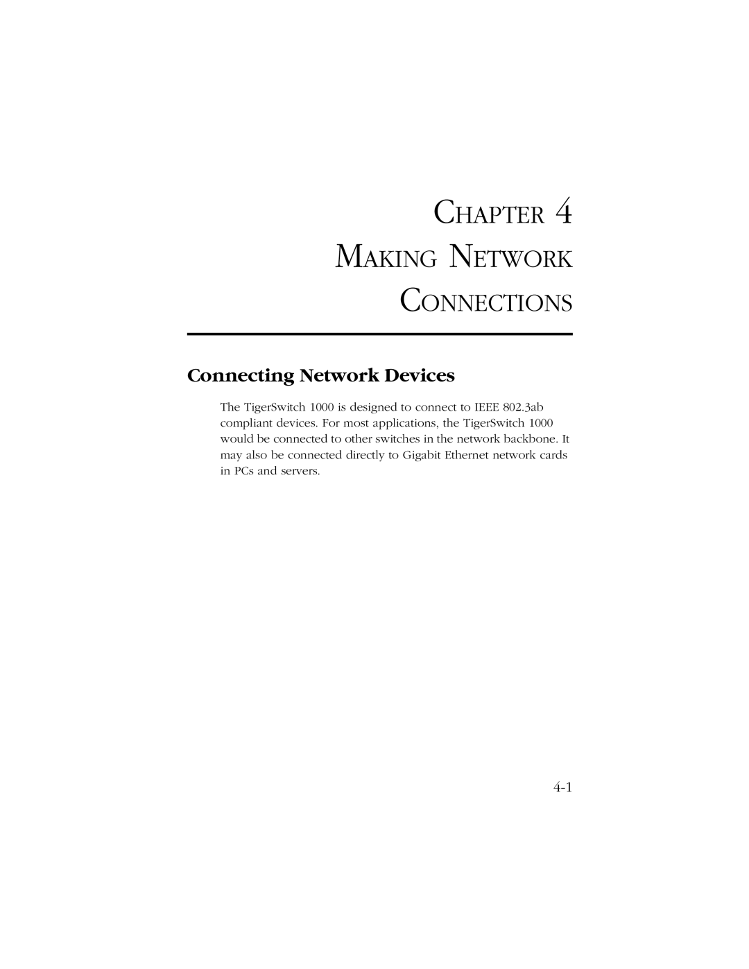 SMC Networks 1000 manual Chapter Making Network Connections, Connecting Network Devices 