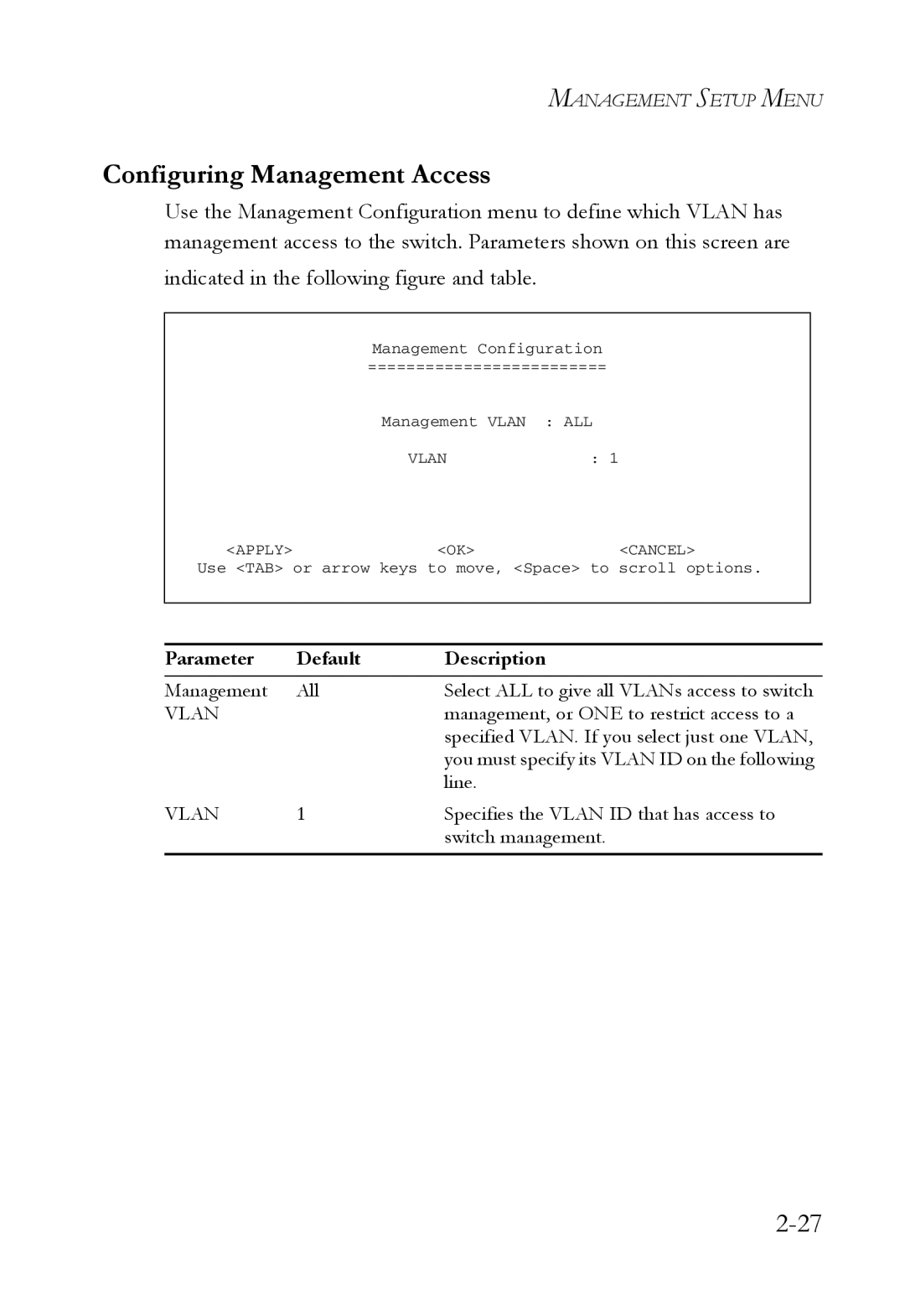 SMC Networks 1000BASE-X manual Configuring Management Access, Vlan 