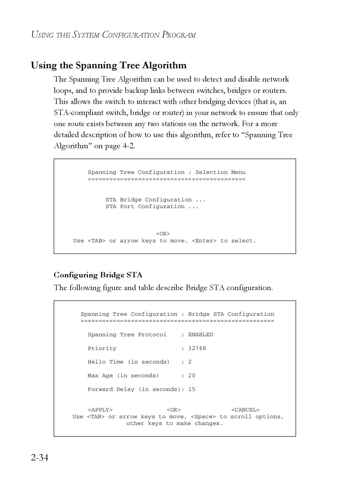 SMC Networks 1000BASE-X manual Using the Spanning Tree Algorithm, Configuring Bridge STA 