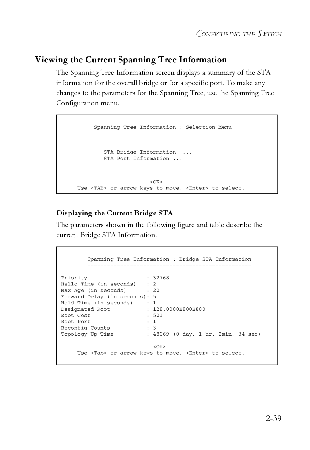 SMC Networks 1000BASE-X manual Viewing the Current Spanning Tree Information, Displaying the Current Bridge STA 