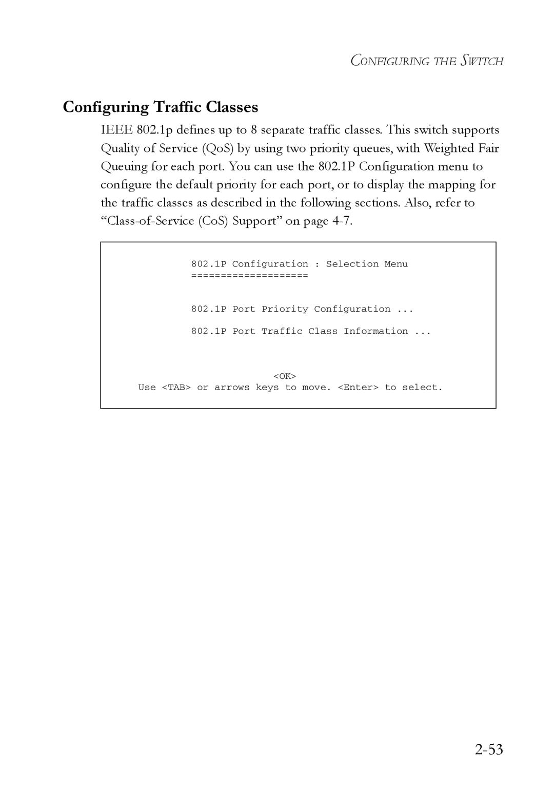 SMC Networks 1000BASE-X manual Configuring Traffic Classes 