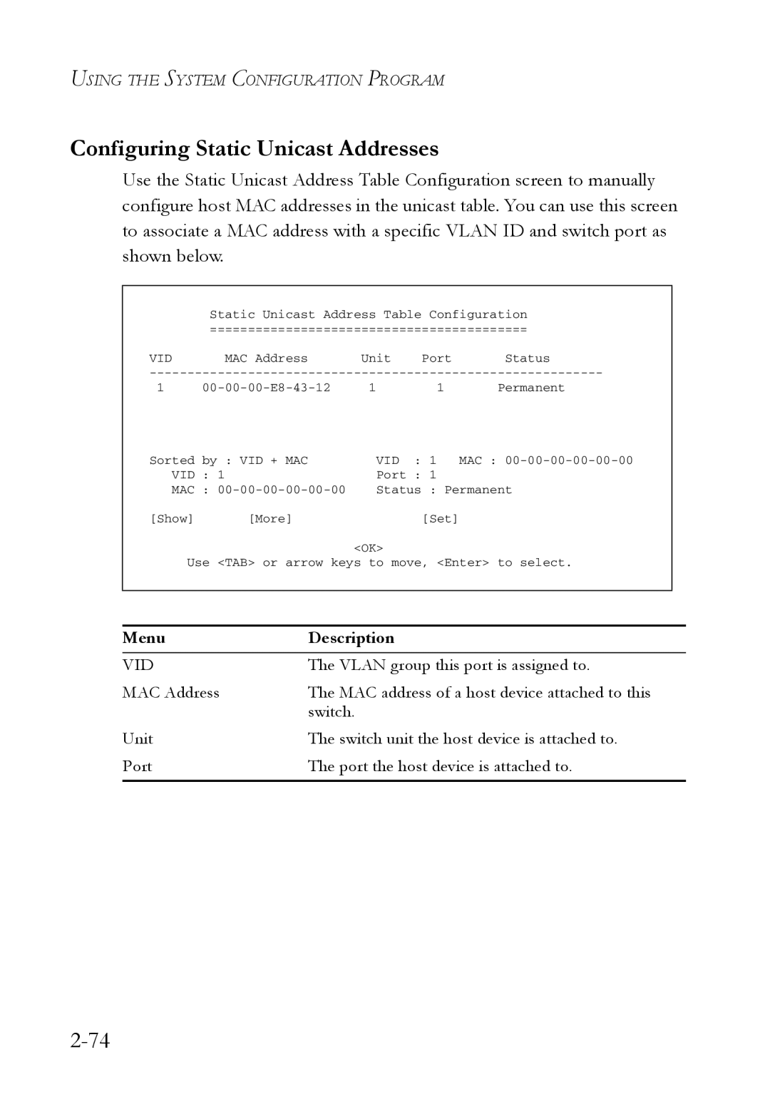 SMC Networks 1000BASE-X manual Configuring Static Unicast Addresses 