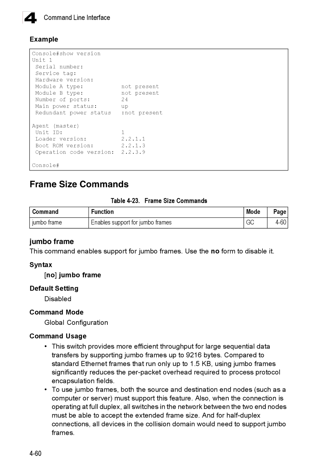 SMC Networks 100BASE-TX manual Frame Size Commands Function Mode, Jumbo frame Enables support for jumbo frames 