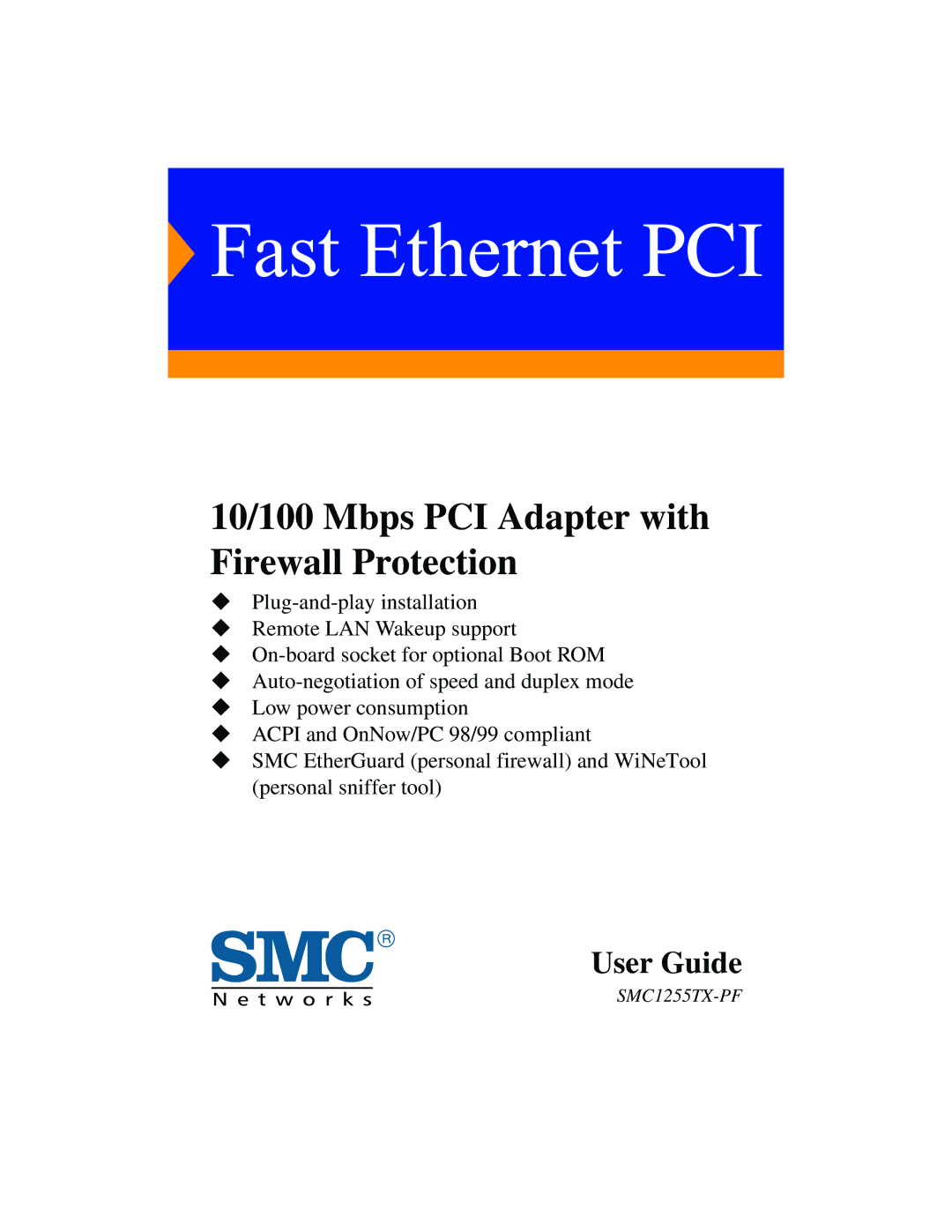 SMC Networks 10/100 Mbps manual Fast Ethernet PCI 