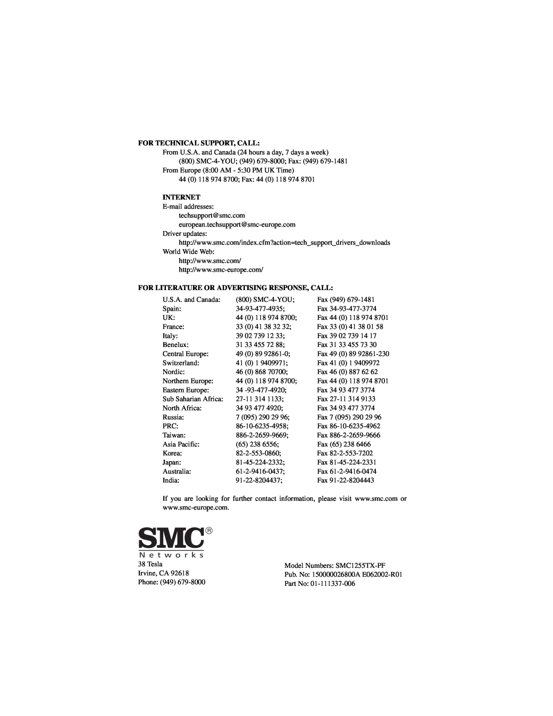 SMC Networks 10/100 Mbps manual For Technical Support, Call, Internet, For Literature Or Advertising Response, Call 