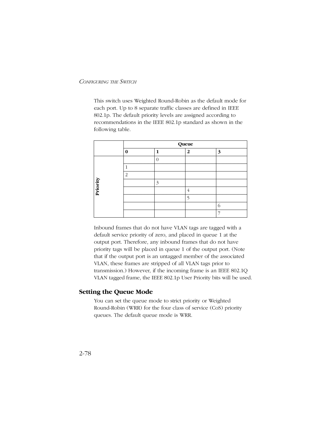 SMC Networks 10/100 manual Setting the Queue Mode 