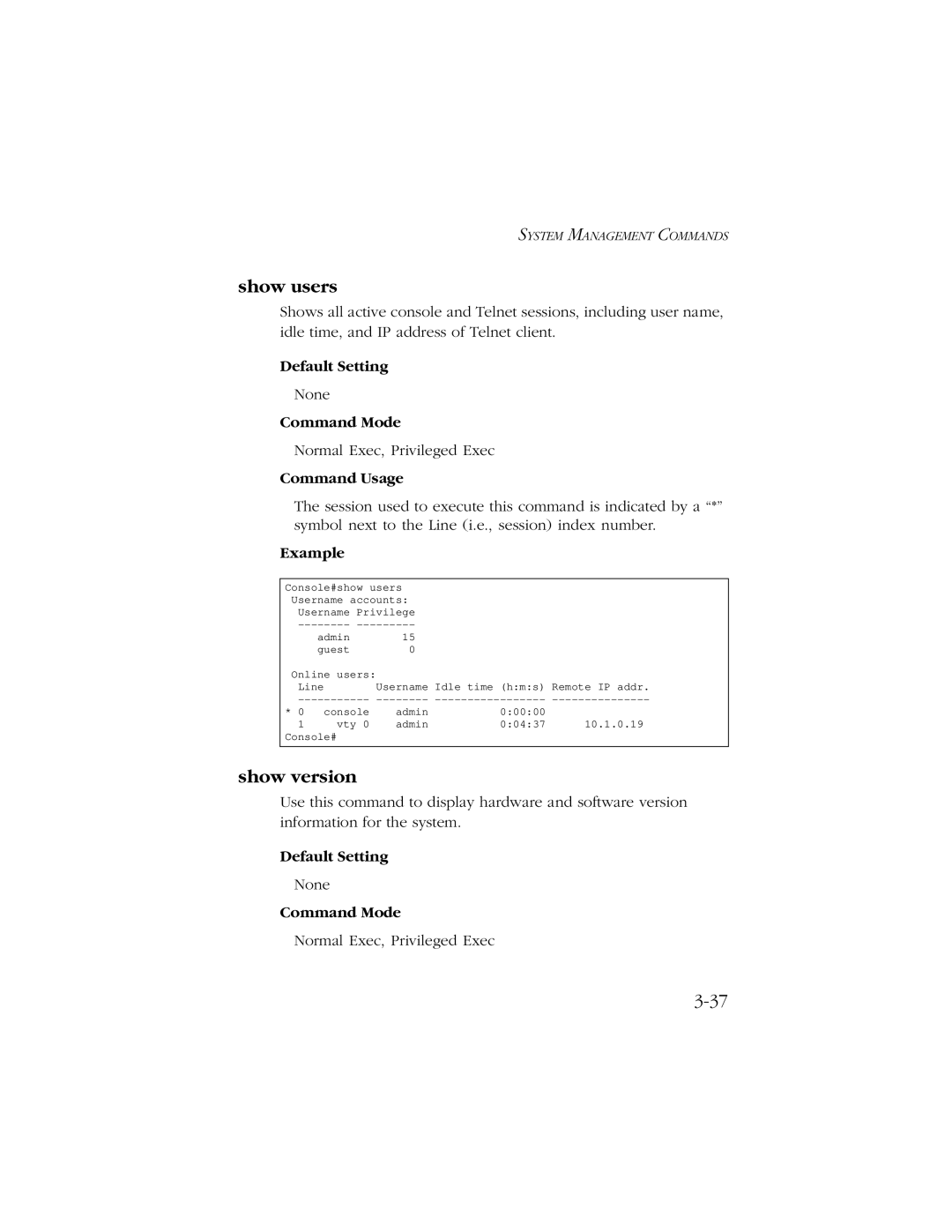 SMC Networks 10/100 manual Show users, Show version 