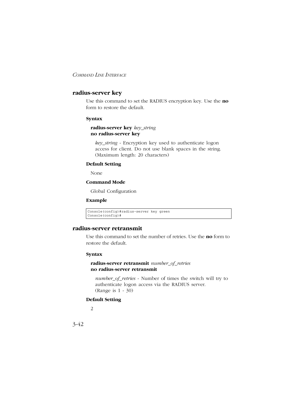 SMC Networks 10/100 manual Radius-server retransmit, Syntax Radius-server key keystring no radius-server key 