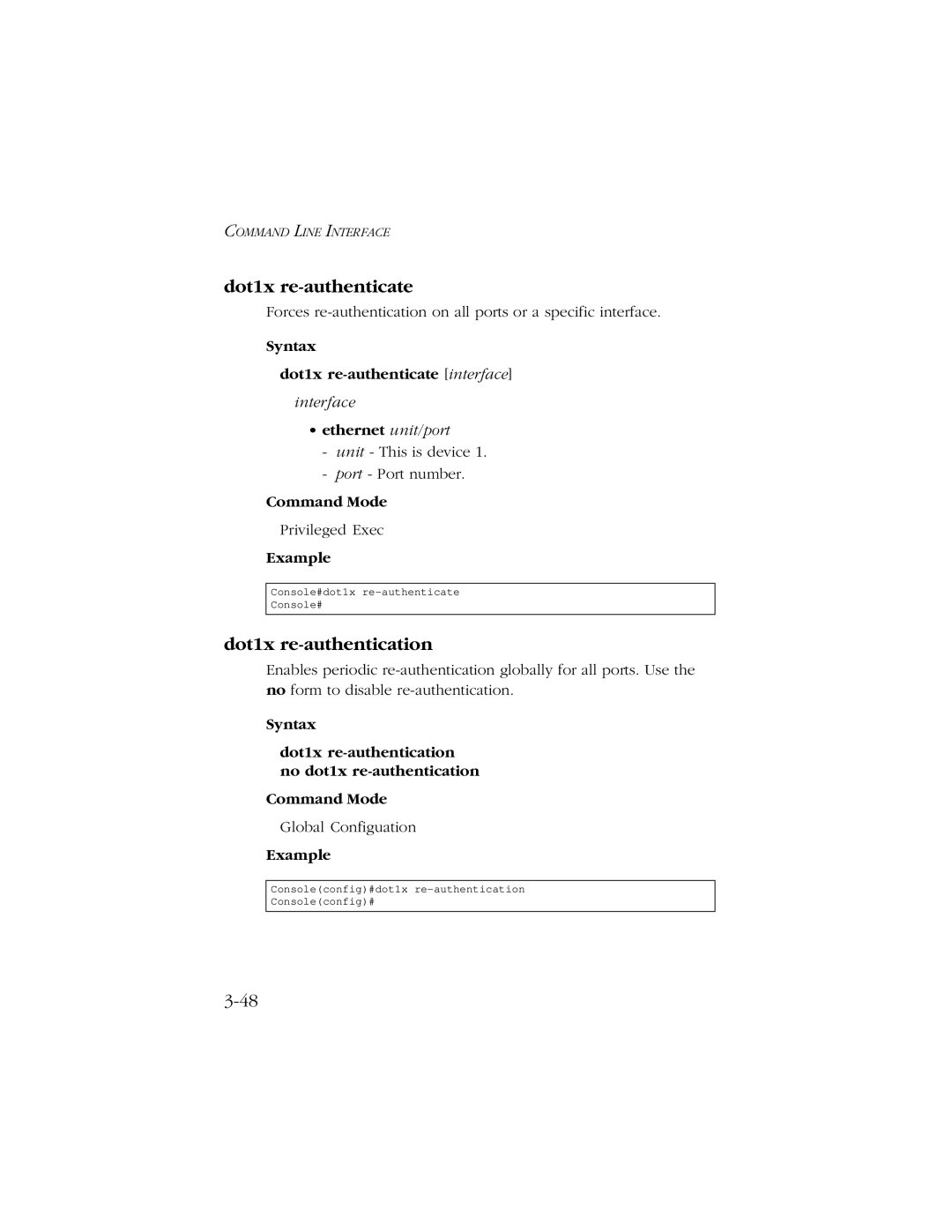 SMC Networks 10/100 manual Dot1x re-authentication, Syntax Dot1x re-authenticate interface, Ethernet unit/port 