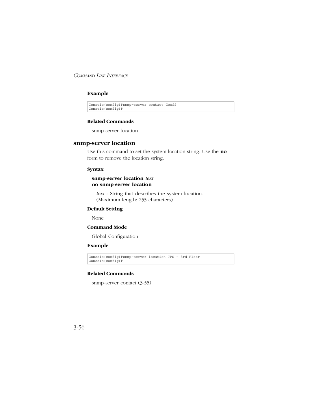 SMC Networks 10/100 manual Syntax Snmp-server location text no snmp-server location 