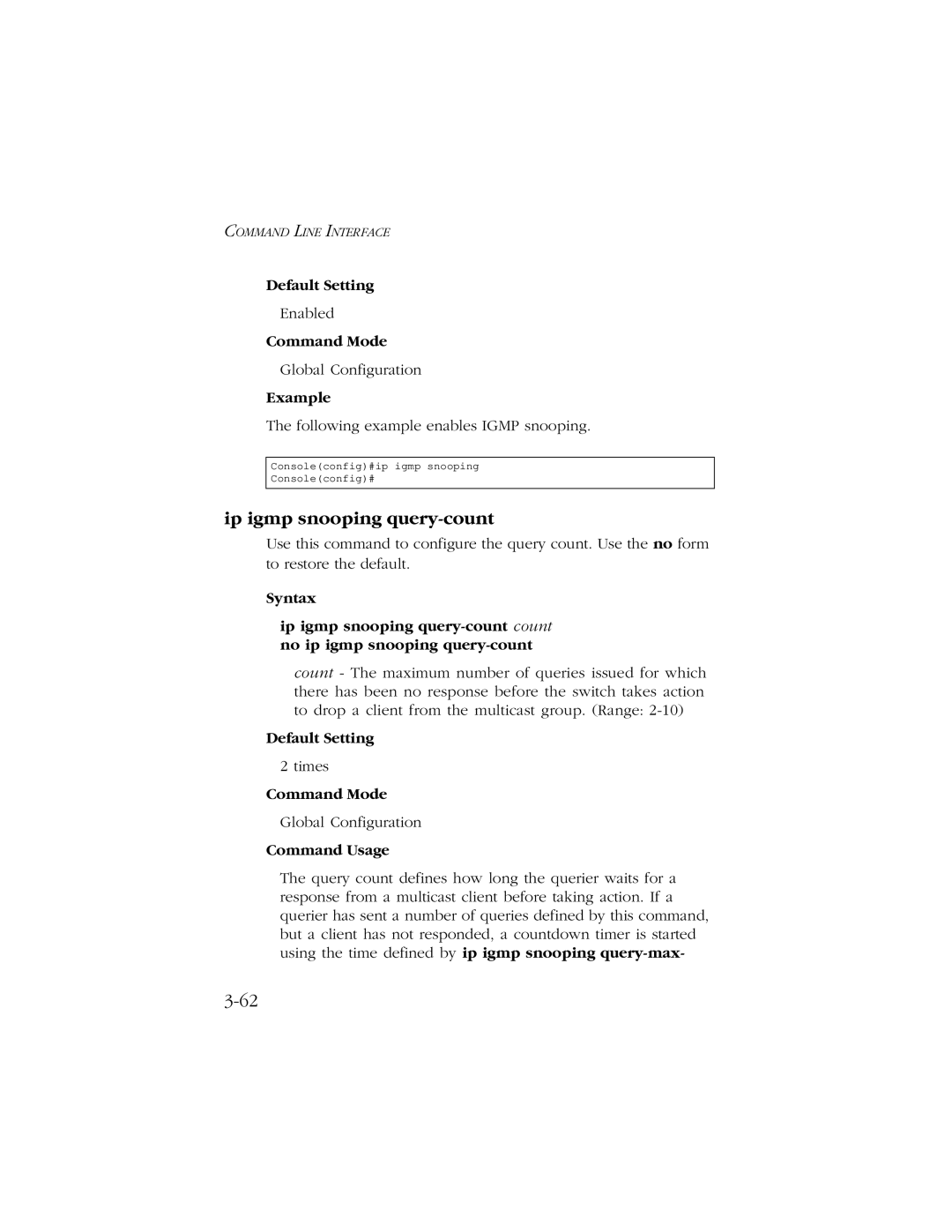 SMC Networks 10/100 manual Ip igmp snooping query-count, Default Setting 