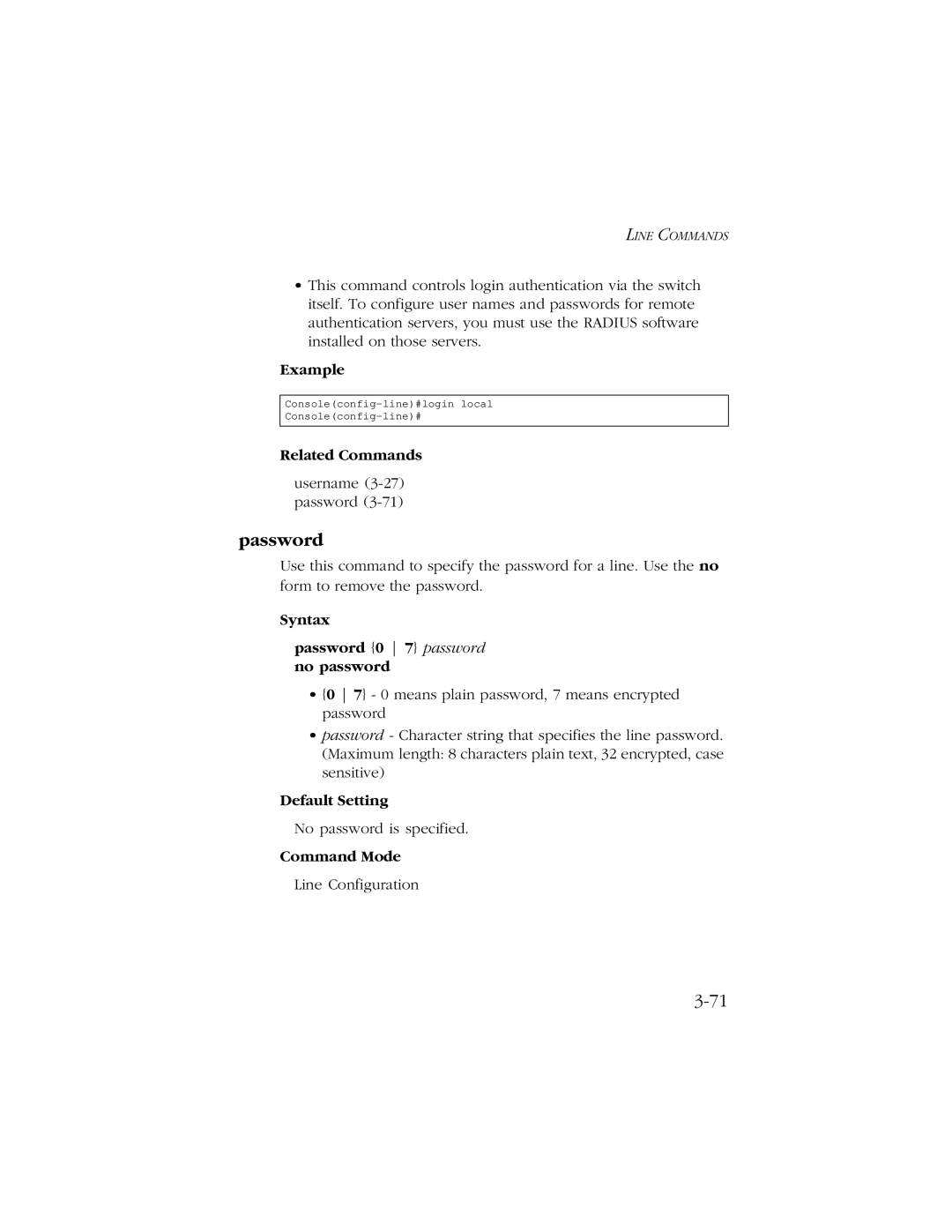 SMC Networks 10/100 manual Syntax Password 0 7 password no password 