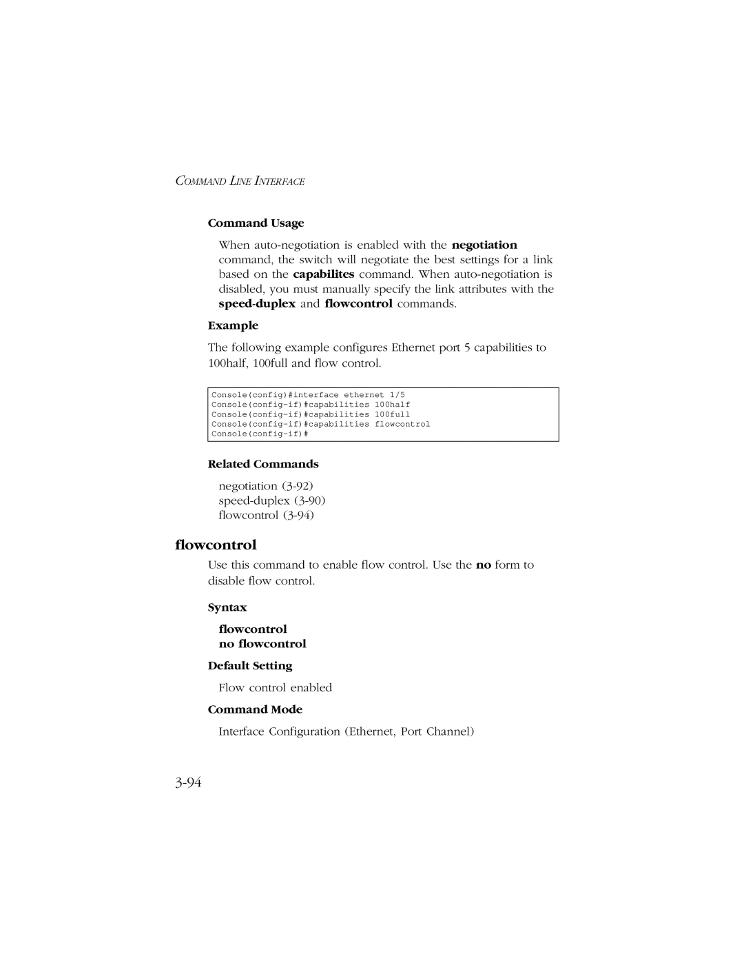 SMC Networks 10/100 manual Syntax Flowcontrol no flowcontrol Default Setting 