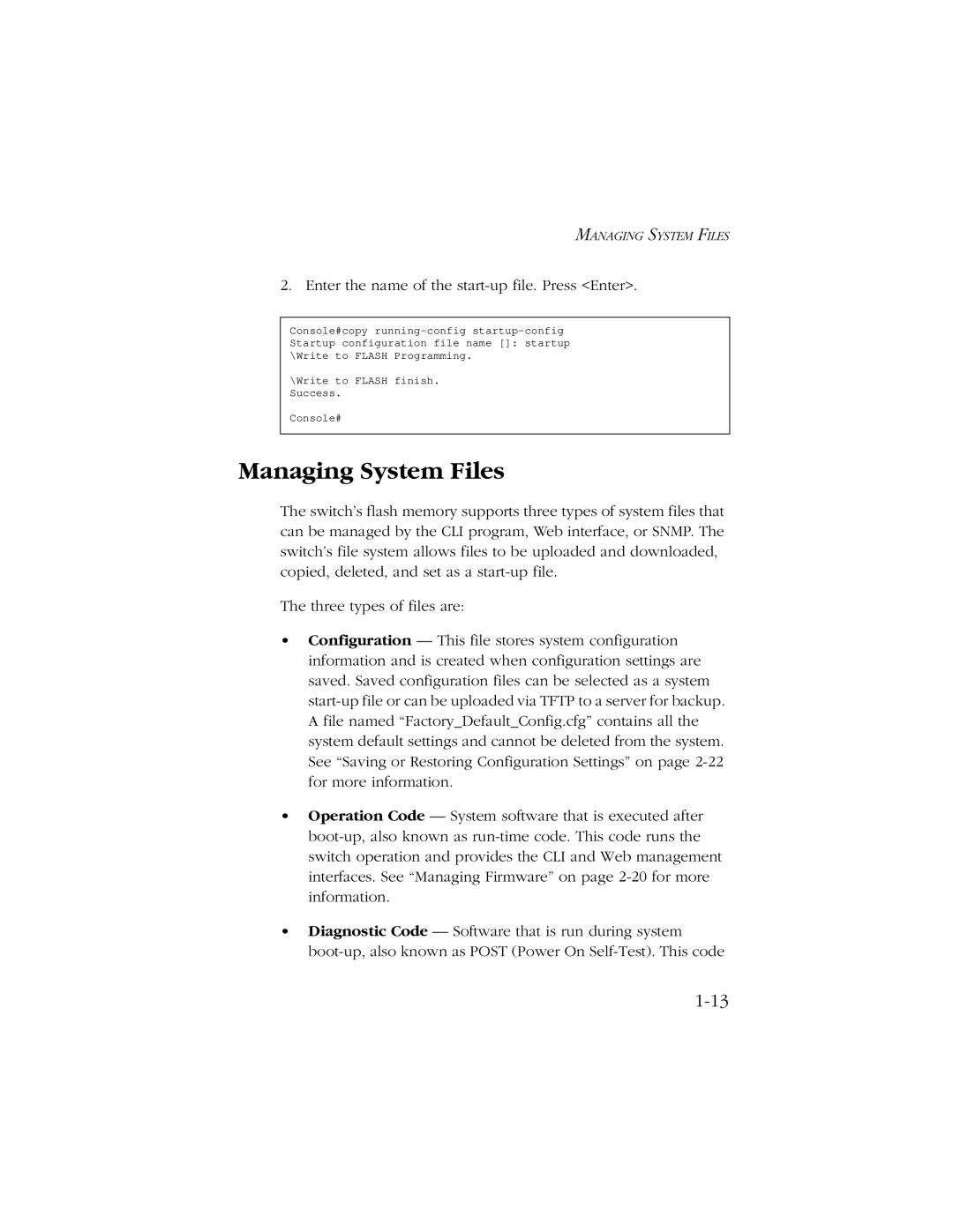 SMC Networks 10/100 manual Managing System Files, Enter the name of the start-up file. Press Enter 