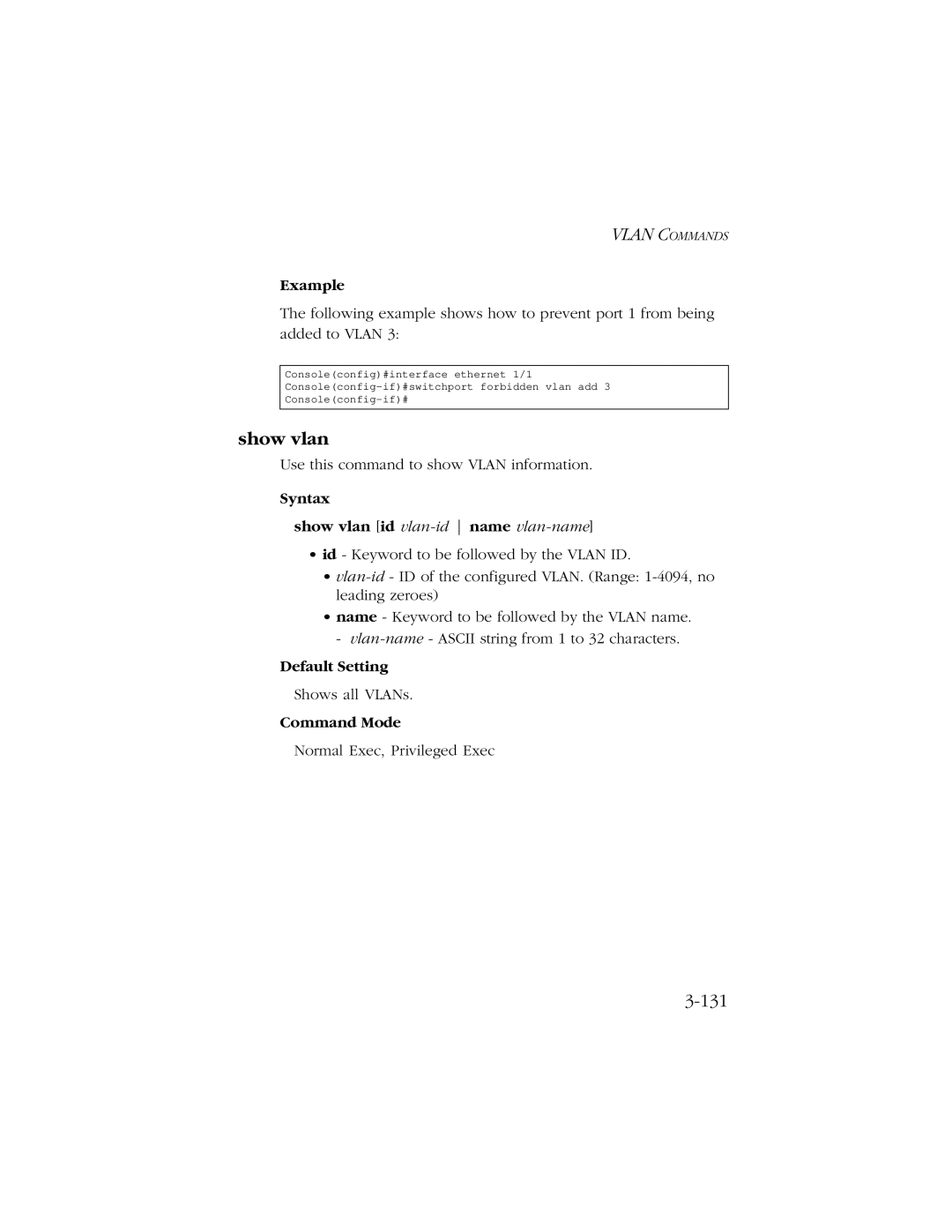 SMC Networks 10/100 manual 131, Syntax Show vlan id vlan-idname vlan-name 